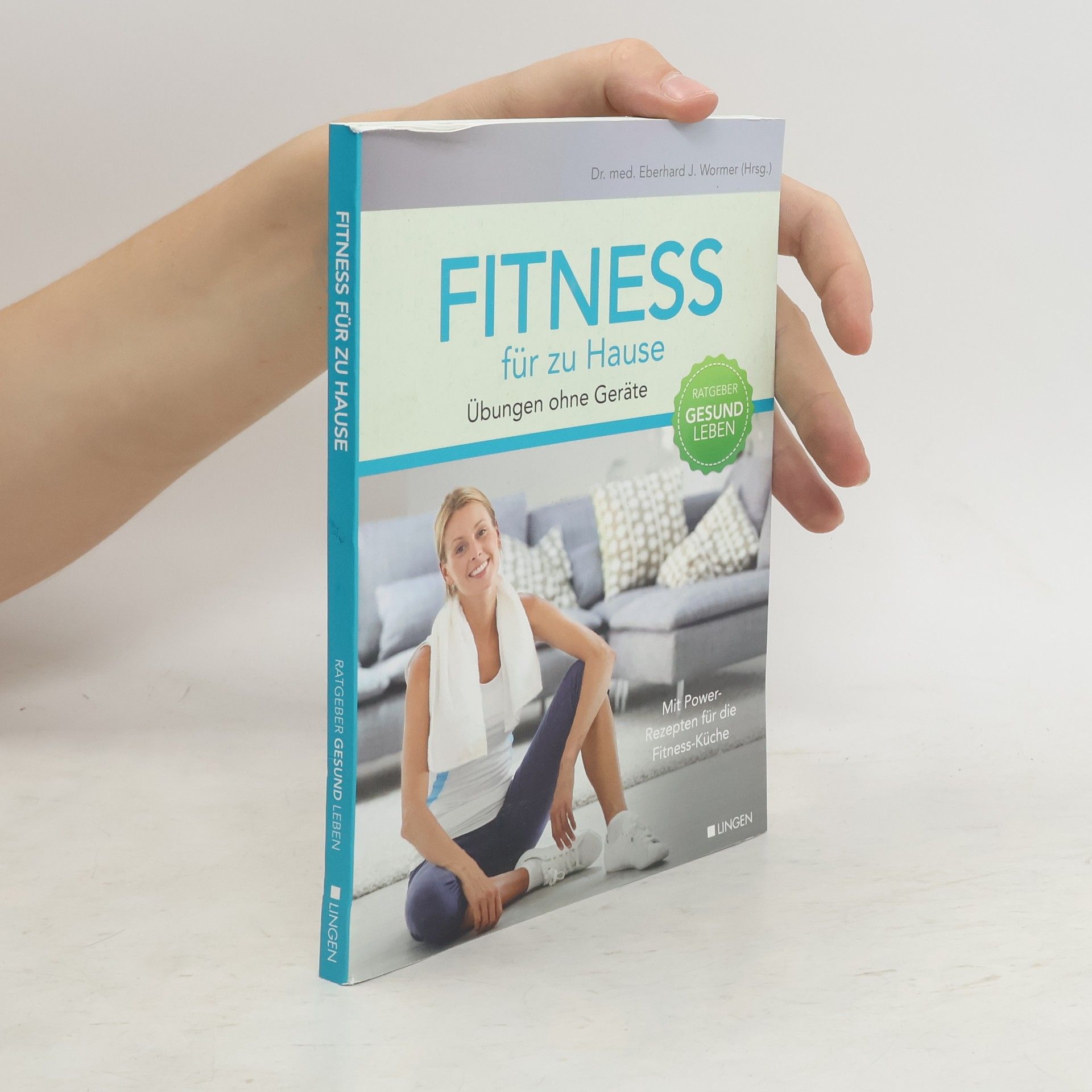 Eberhard J. Wormer Fitness für zu Hause