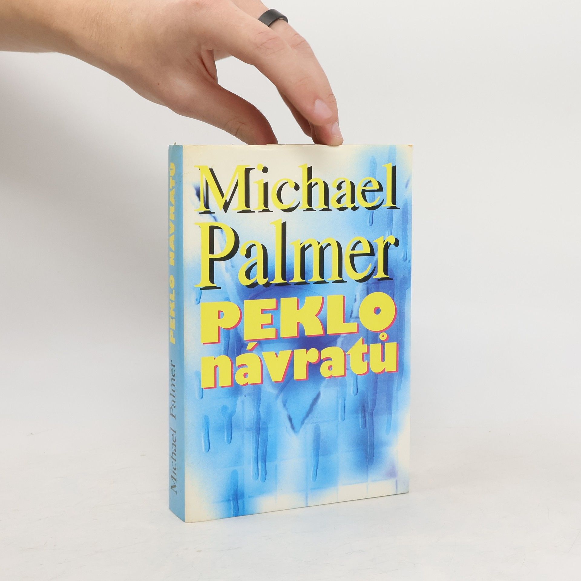 Michael Palmer Peklo návratů
