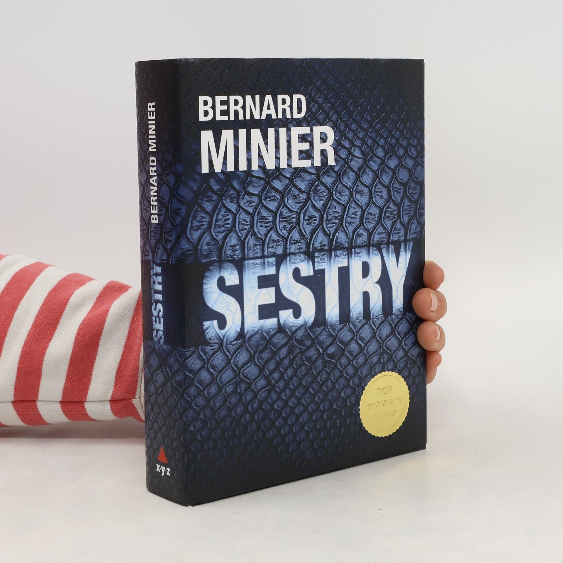 Bernard Minier Sestry