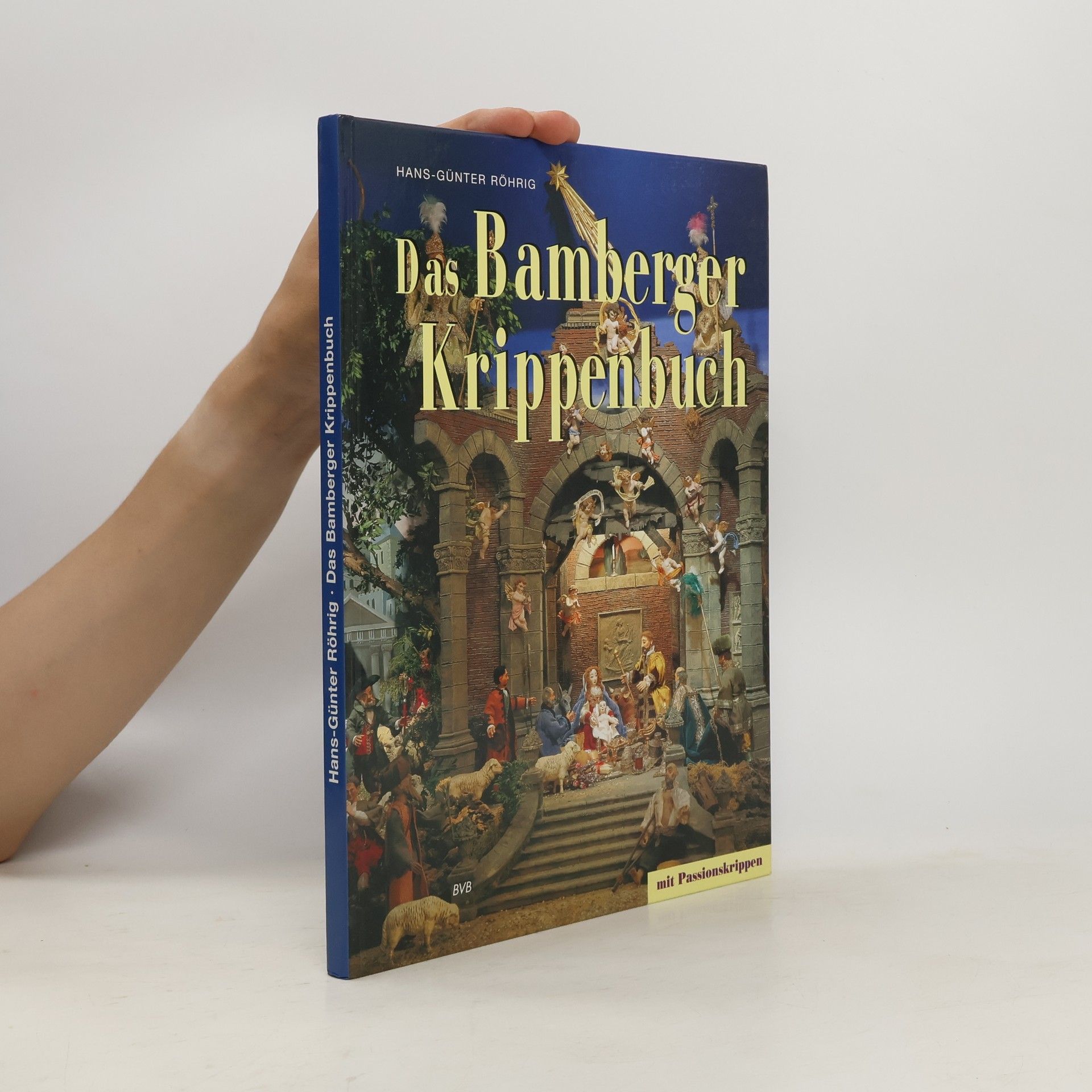 Hans-Günter Röhrig Das Bamberger Krippenbuch