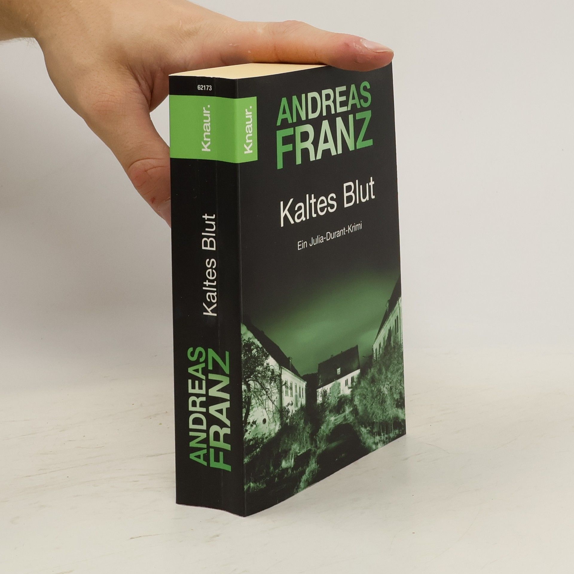 Andreas Franz Kaltes Blut