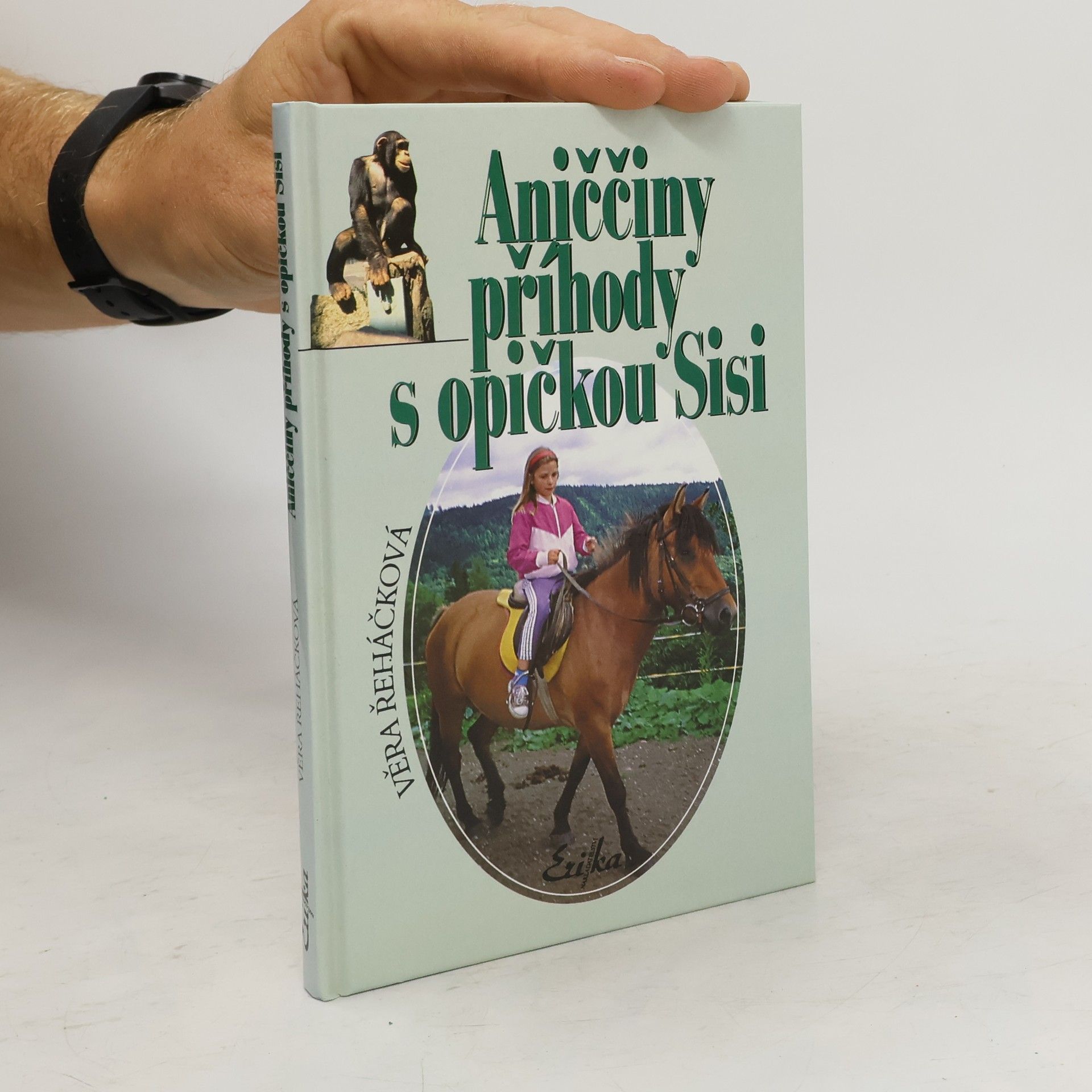 Věra Řeháčková Aniččiny příhody s opičkou Sisi