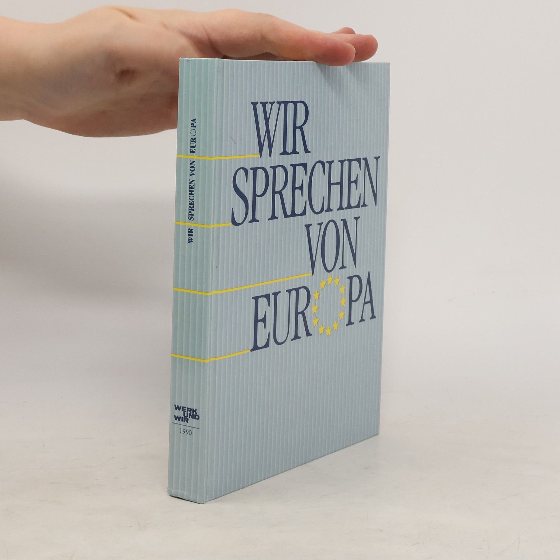 Autorenkollektiv Wir sprecehen von Europa