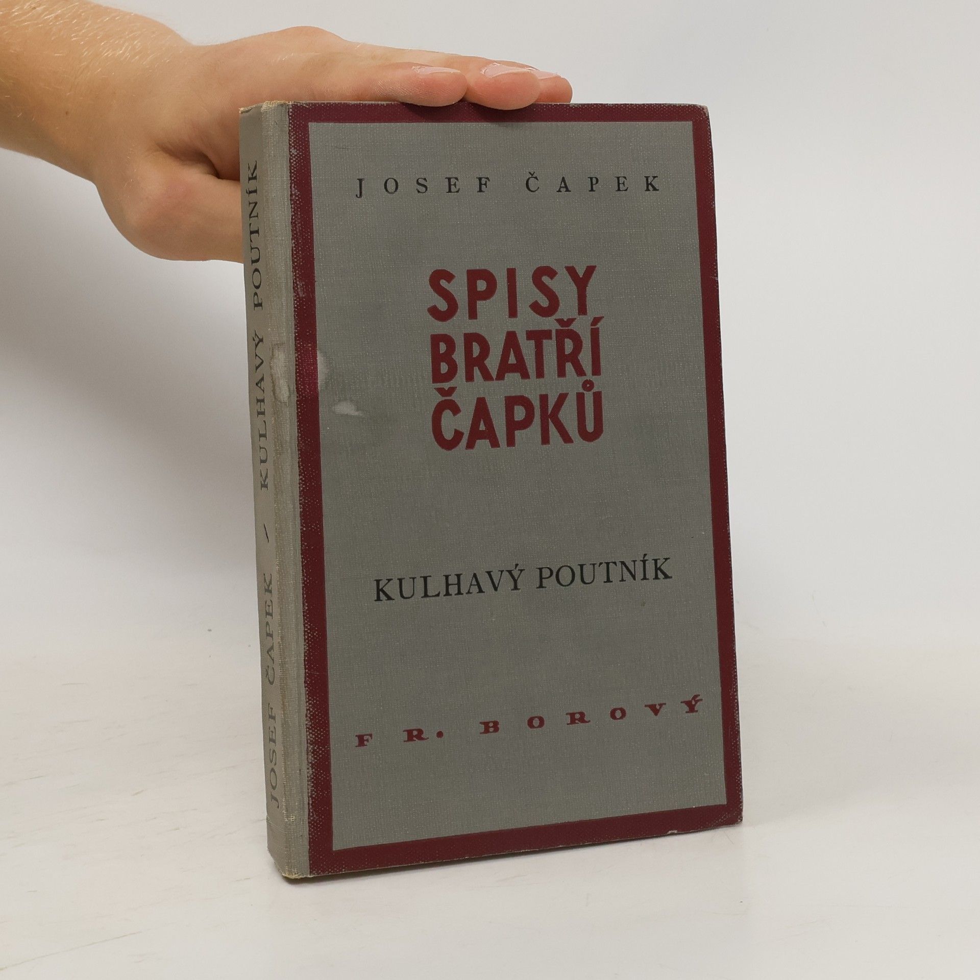 Josef Čapek Kulhavý poutník