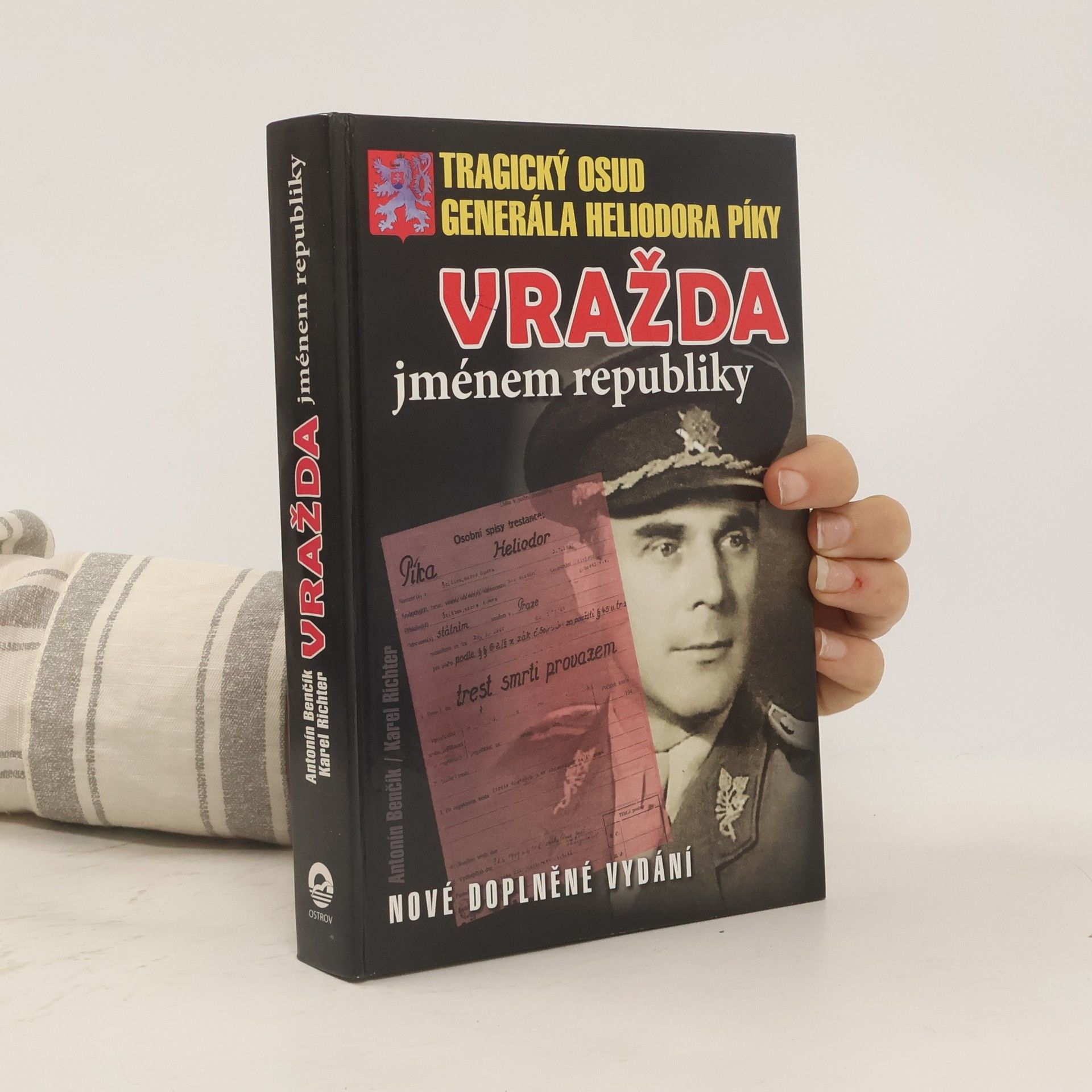 Antonín Benčík Vražda jménem republiky