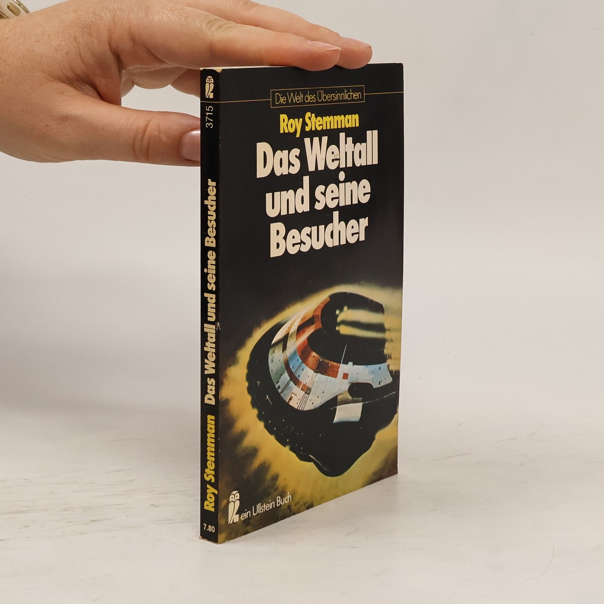 Roy Stemman Das Weltall und seine Besucher