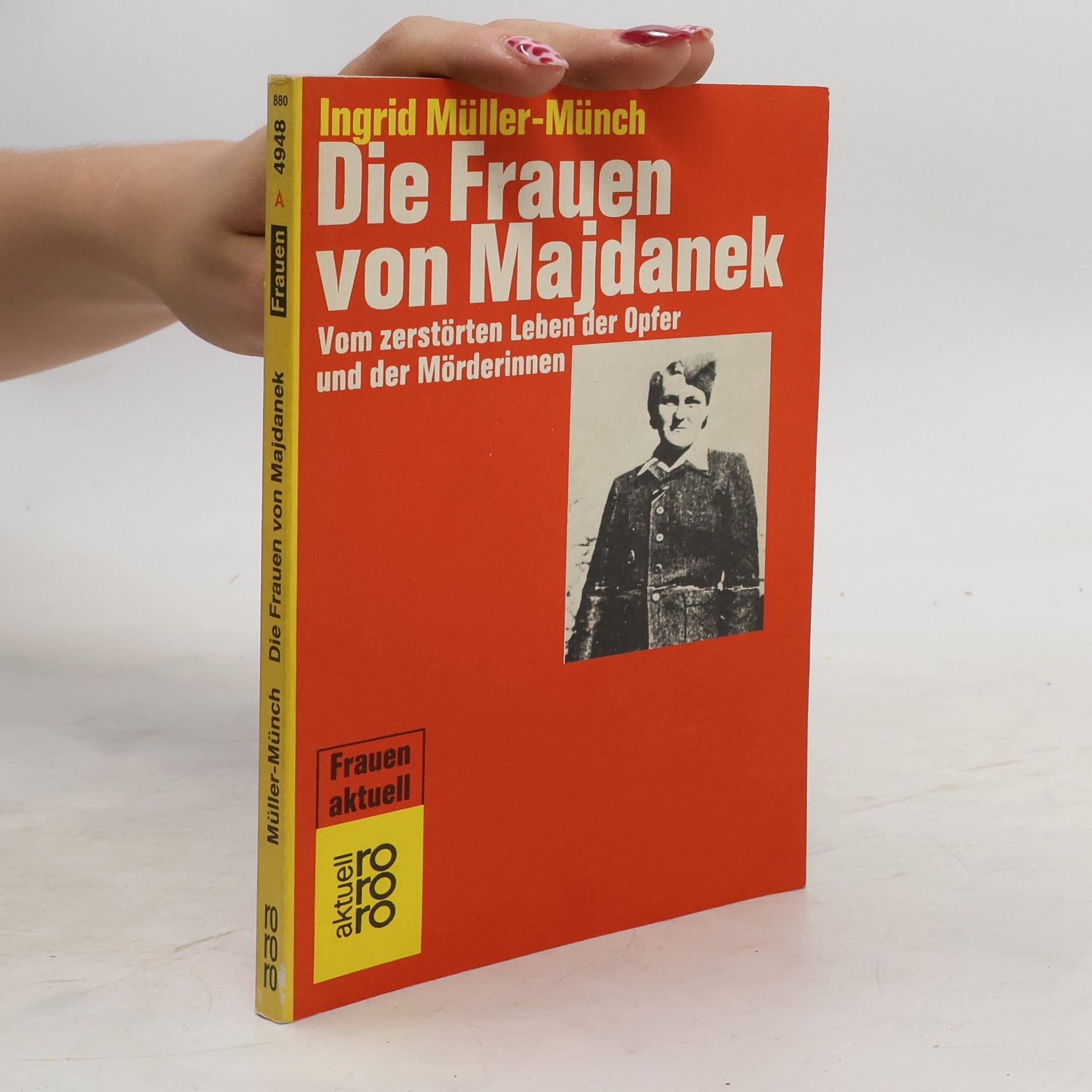 Ingrid Münch Die Frauen von Majdanek