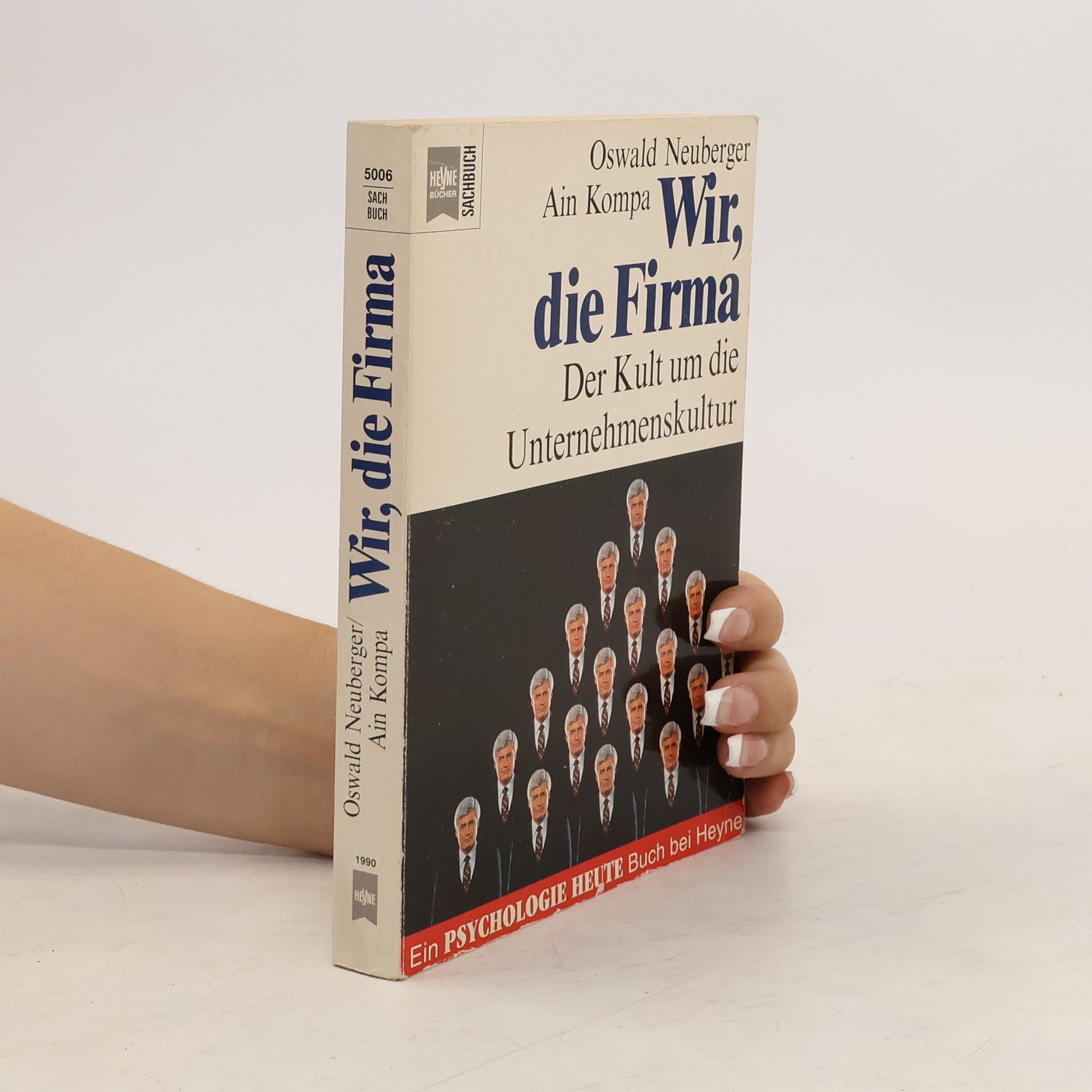 Oswald Neuberger Wir, die Firma