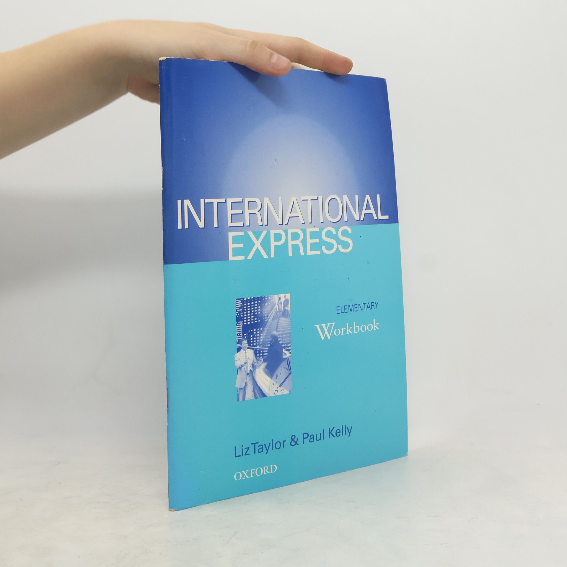 Paul Kelly International Express. Elementary Workbook