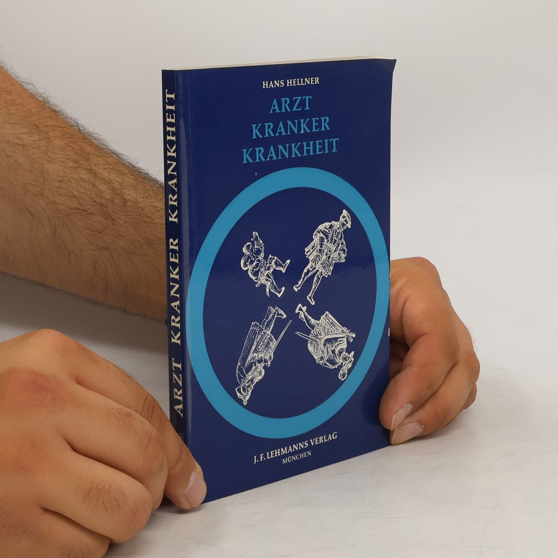 Hans Hellner Arzt, Kranken, Krankheit