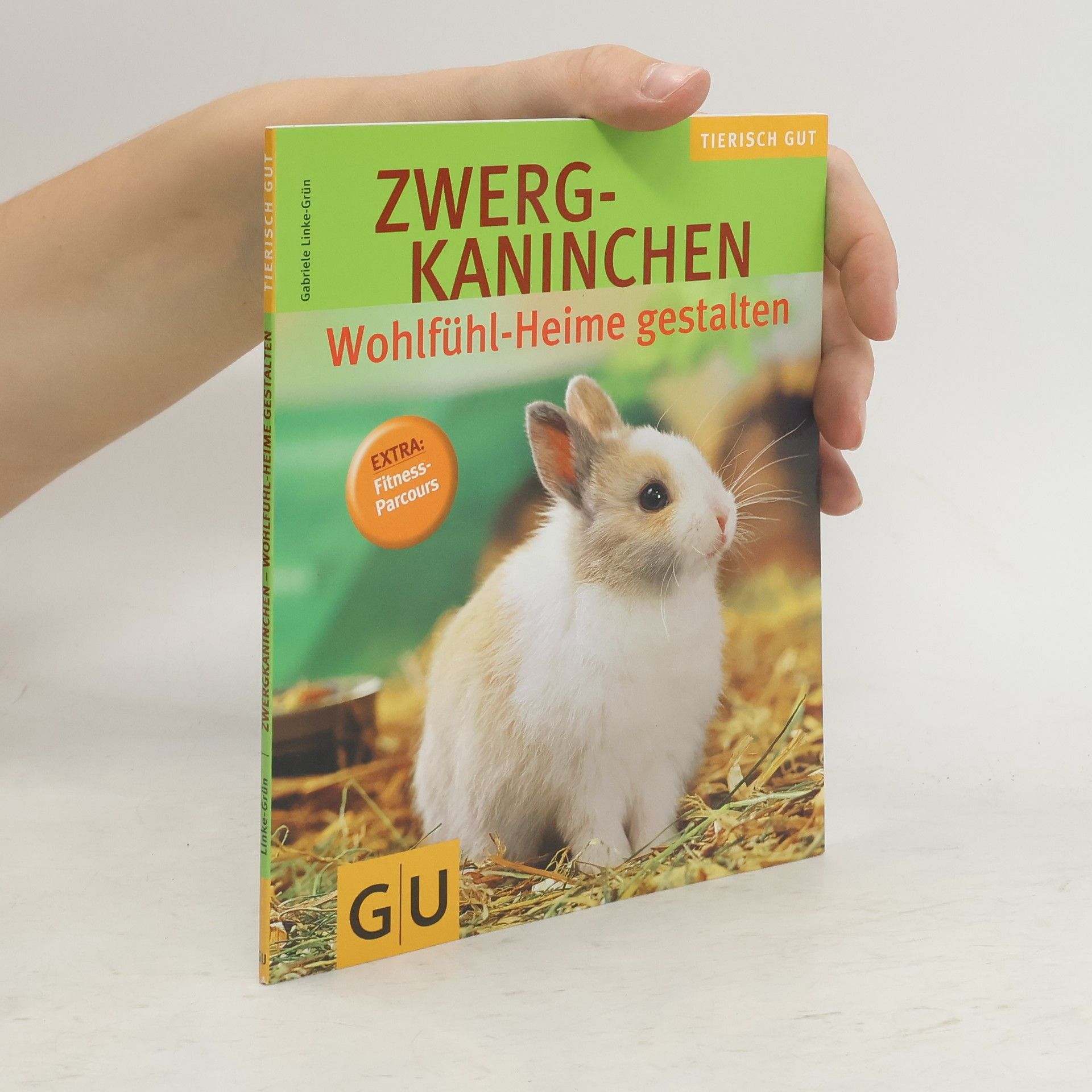 Gabriele LinkeGrün Zwergkaninchen-Wohlfühl-Heime gestalten