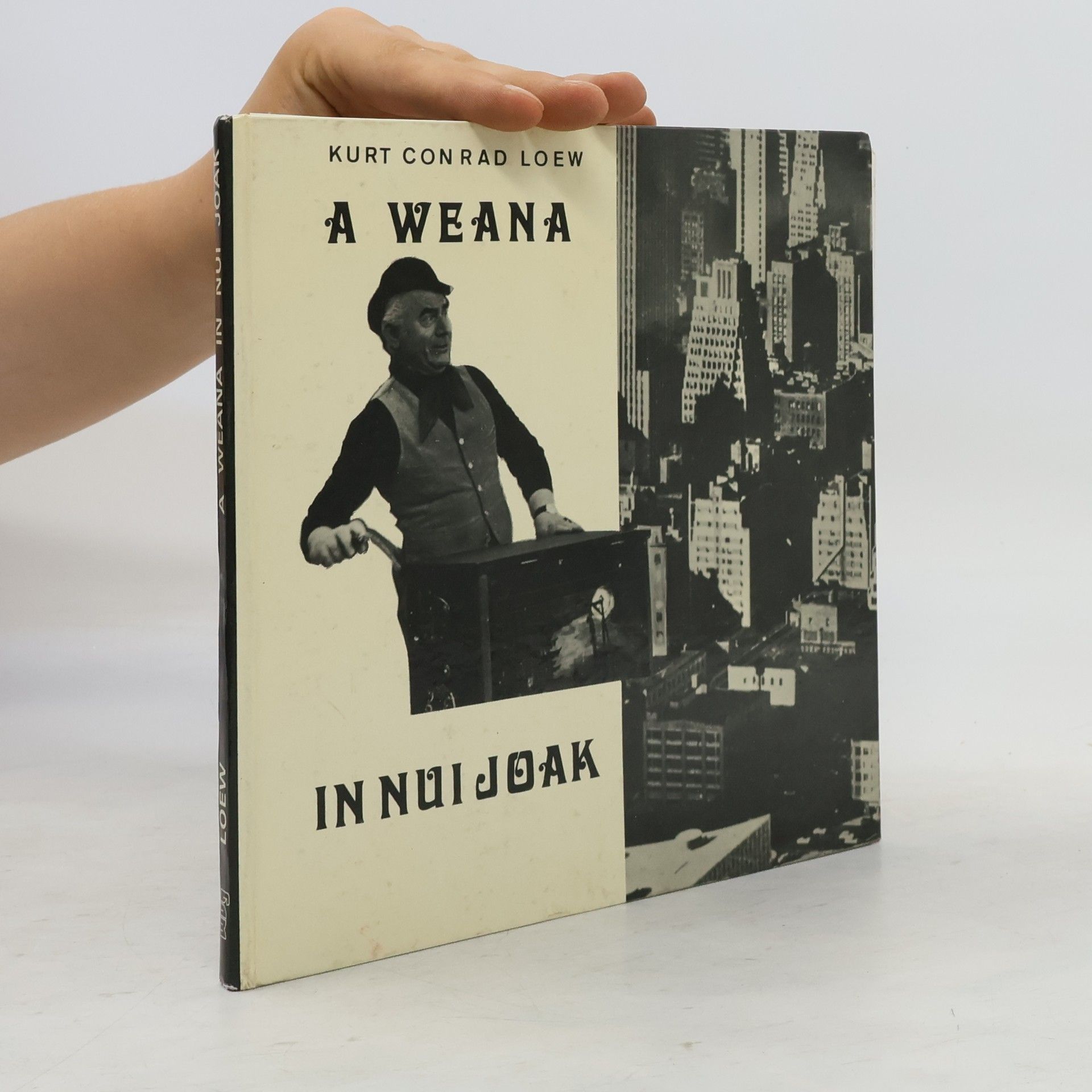 Kurt Conrad Loew A Weana in Nui Joak