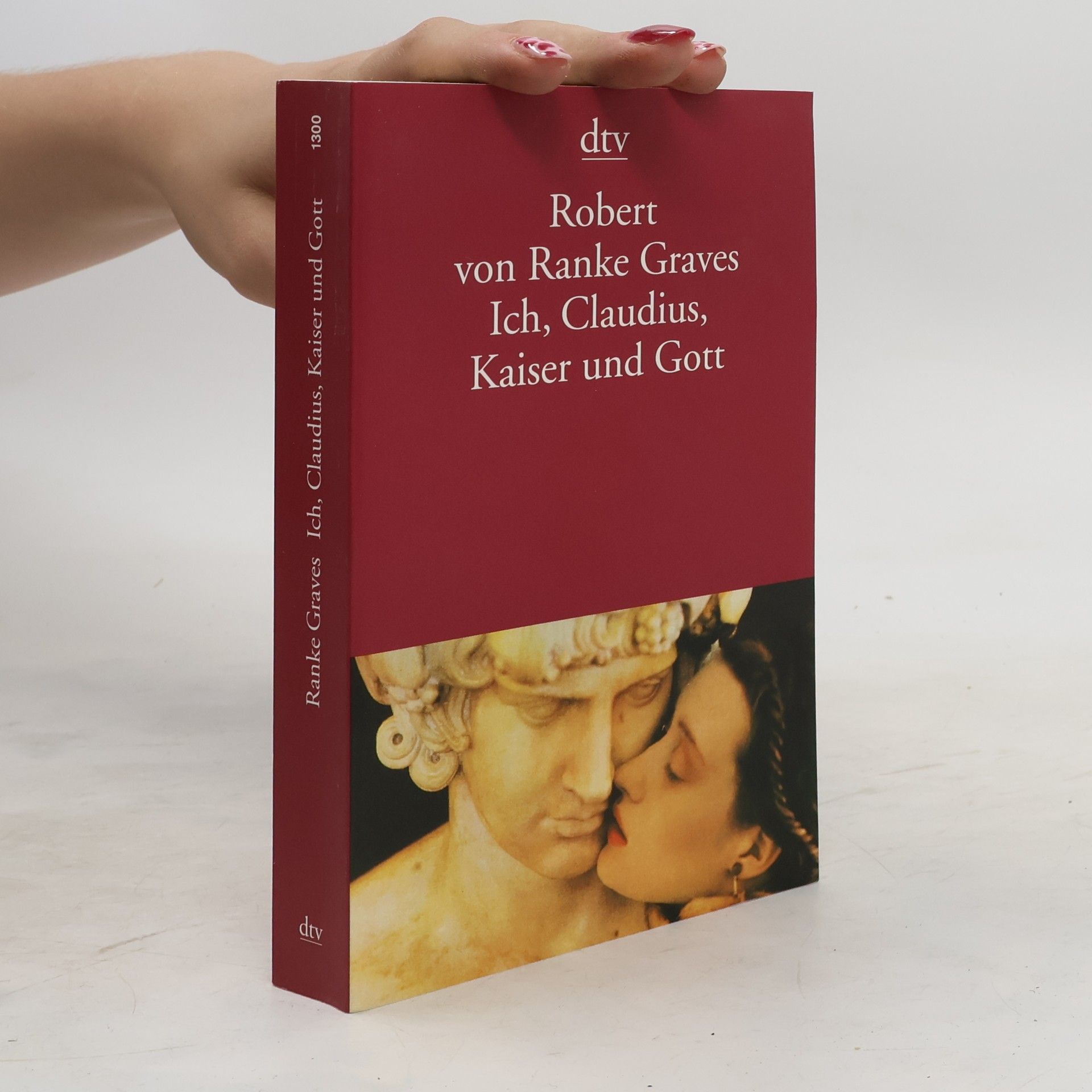 Robert Graves Ich, Claudius, Kaiser und Gott