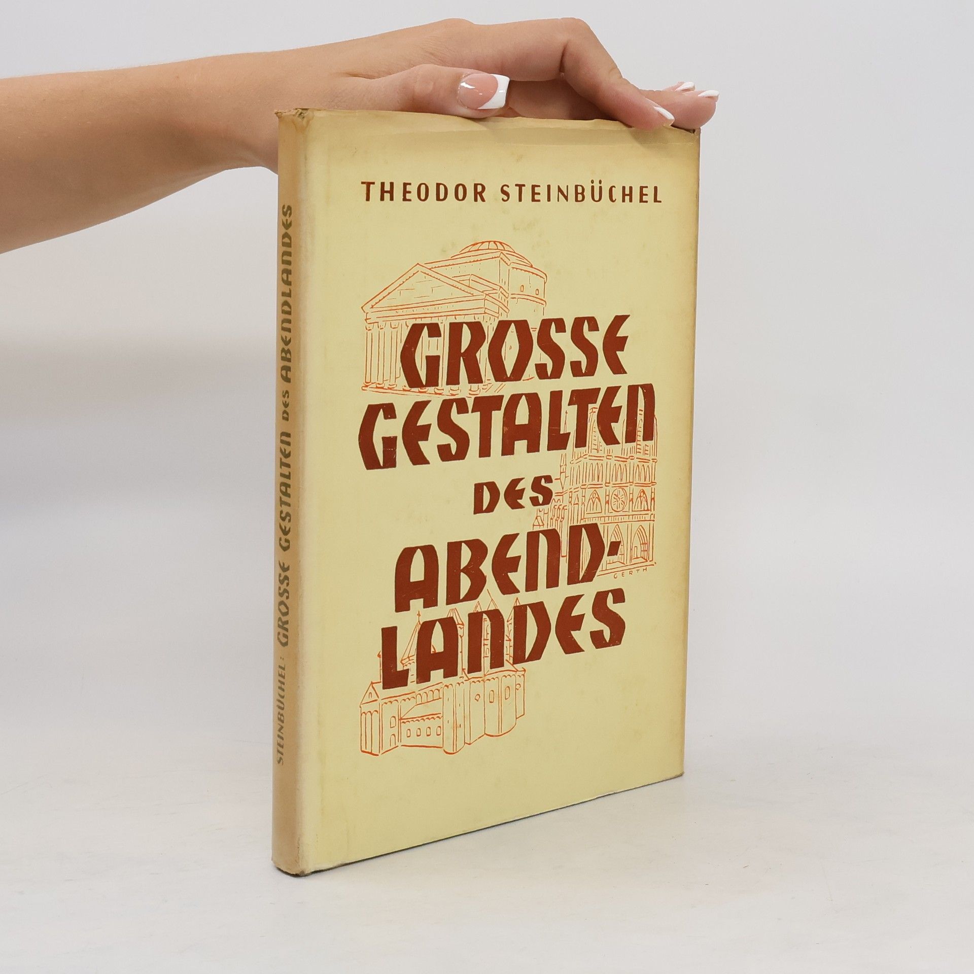 Theodor Steinbüchel Grosse Gestalten des Abendlandes