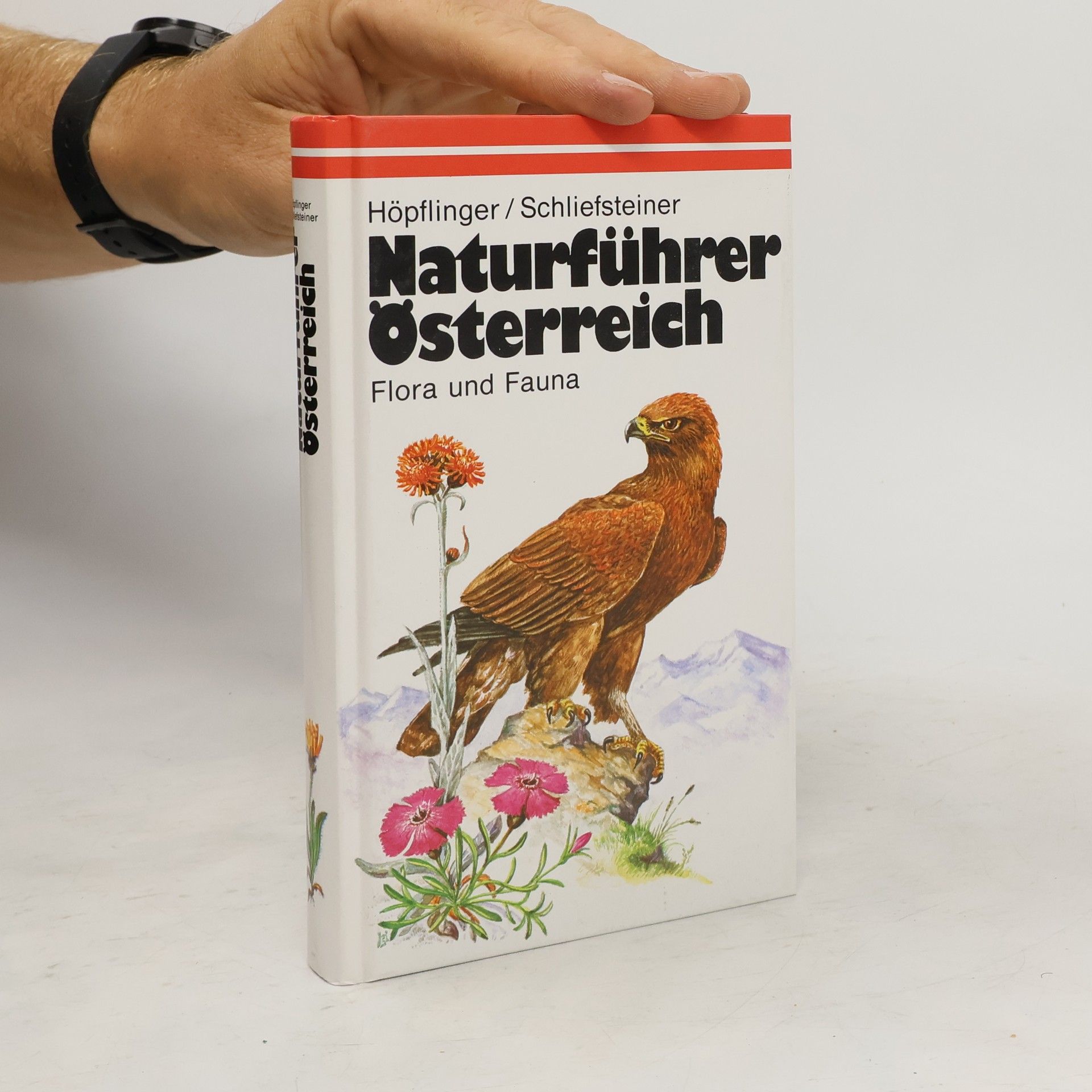Naturführer Österreich. Flora und Fauna