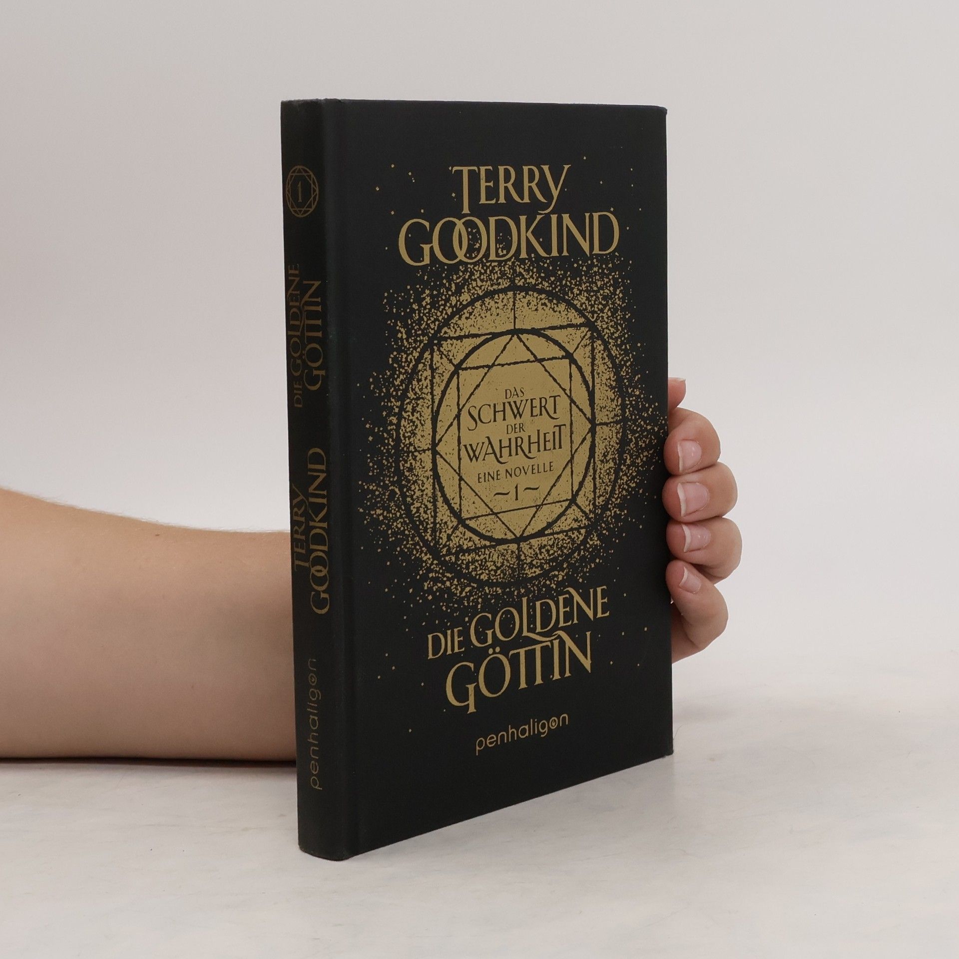 Terry Goodkind Die goldene Göttin - Das Schwert der Wahrheit