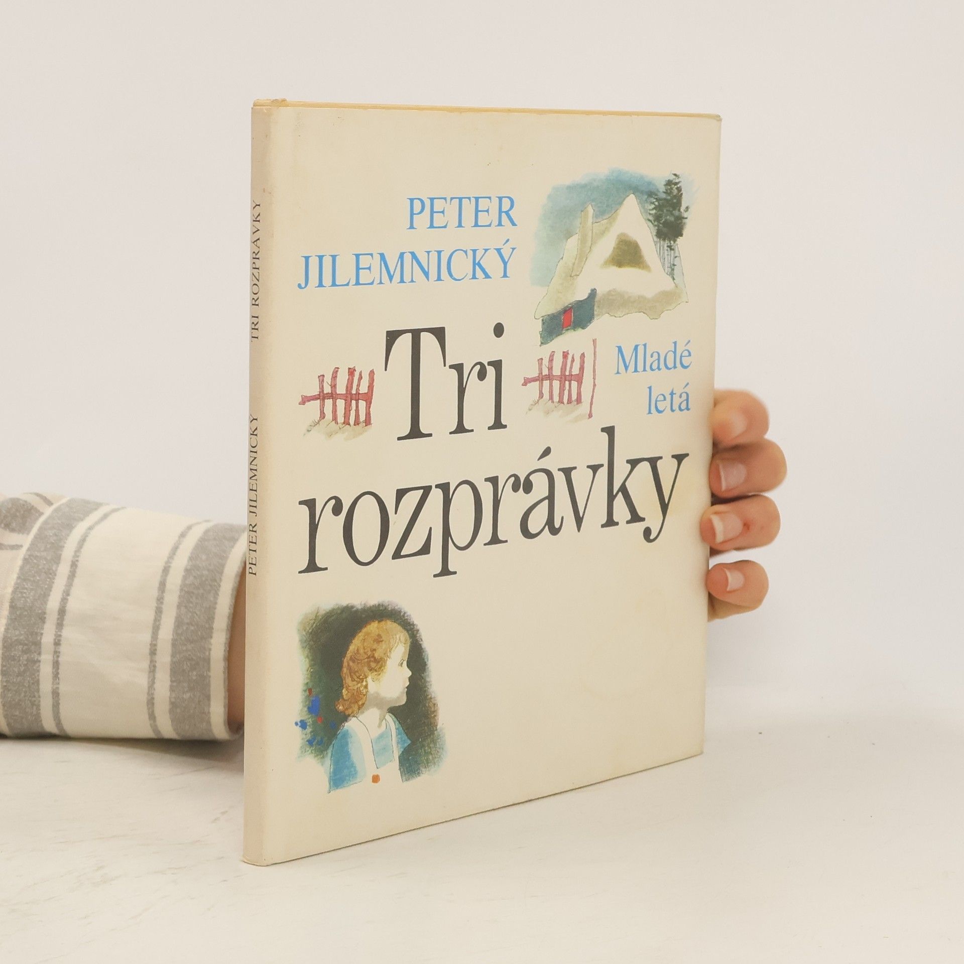 Peter Jilemnický Tri rozprávky