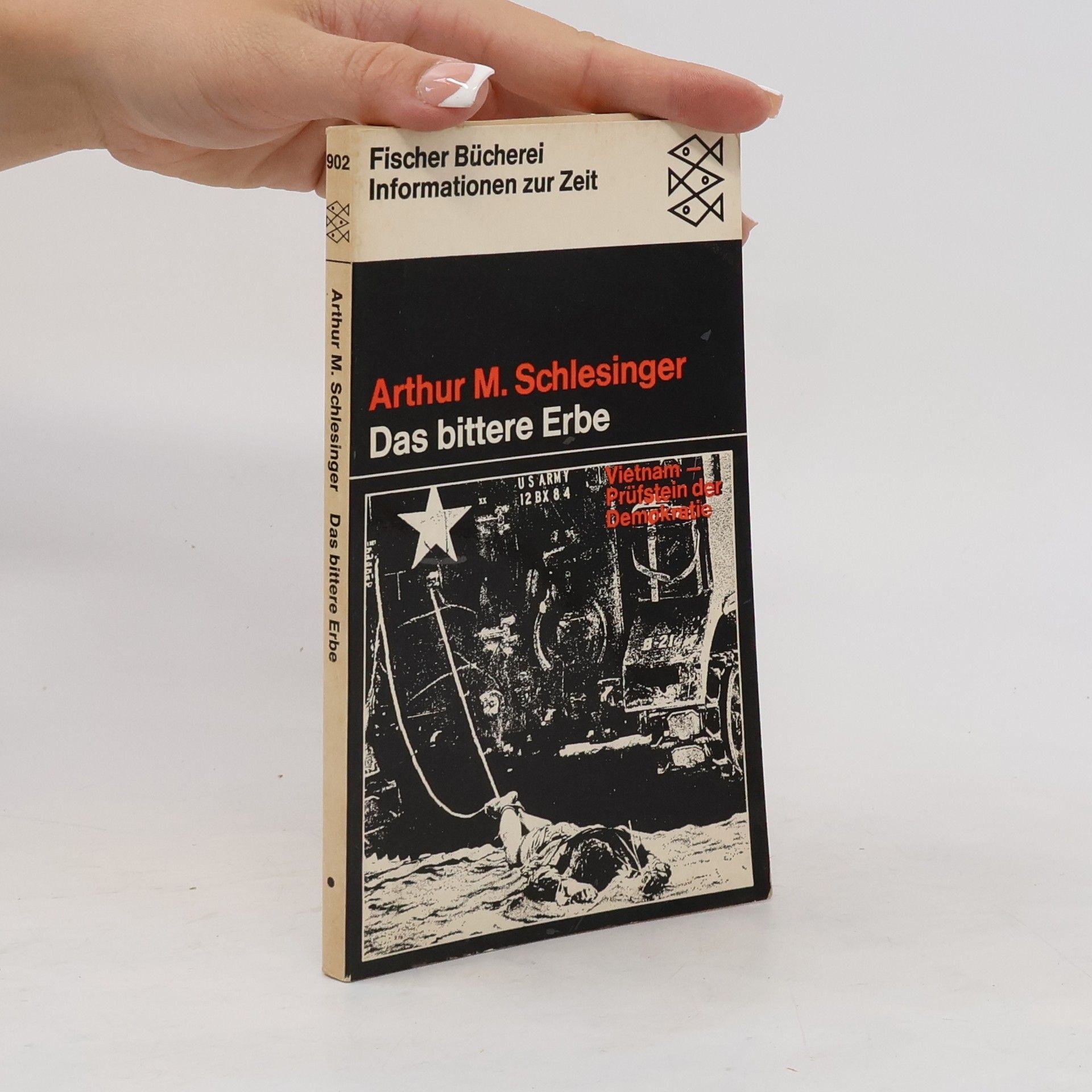 Arthur Meier Schlesinger Das bittere Erbe