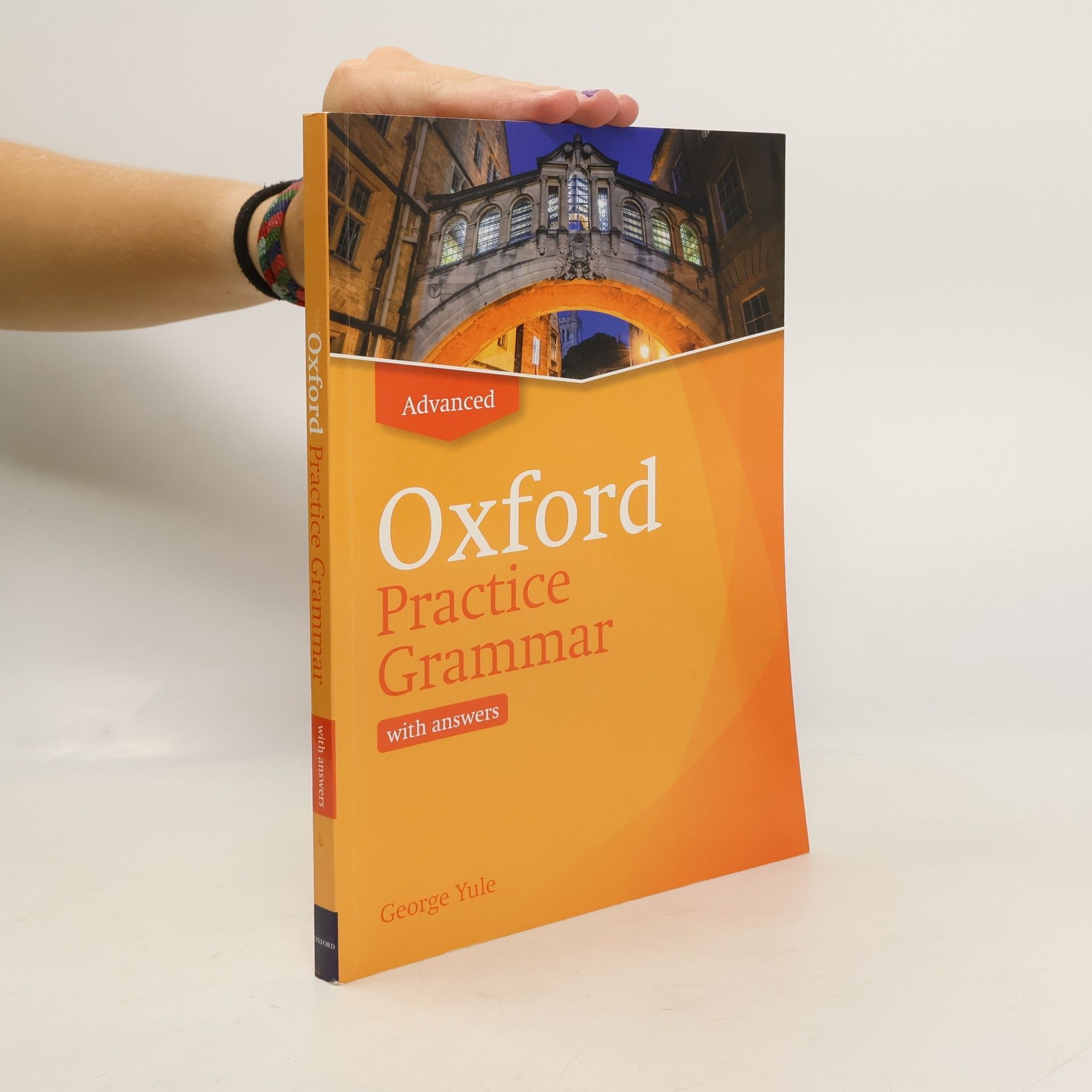 George Yule Oxford Practice Grammar: Advanced: with Key