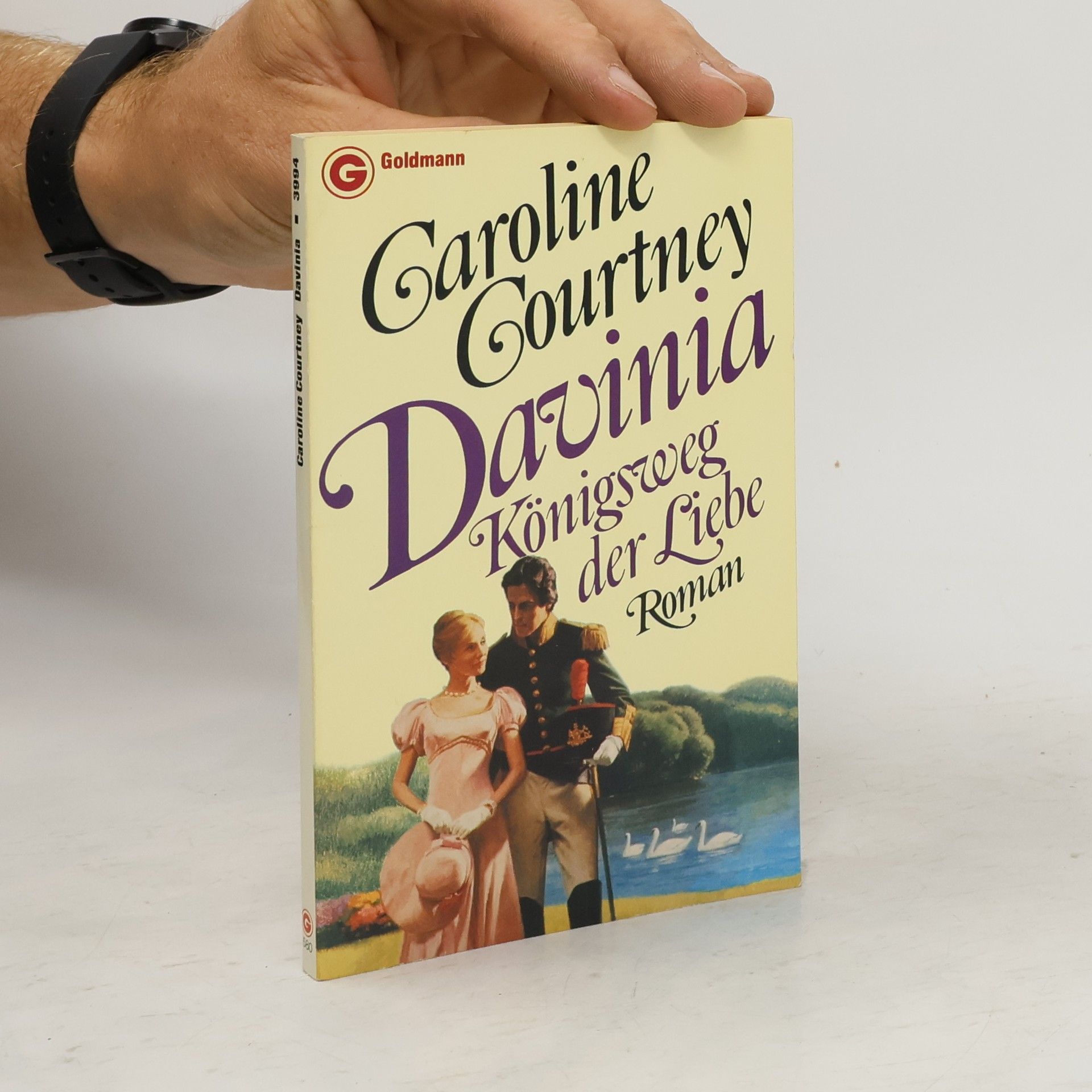 Caroline Courtney Davinia. Königsweg der Liebe.