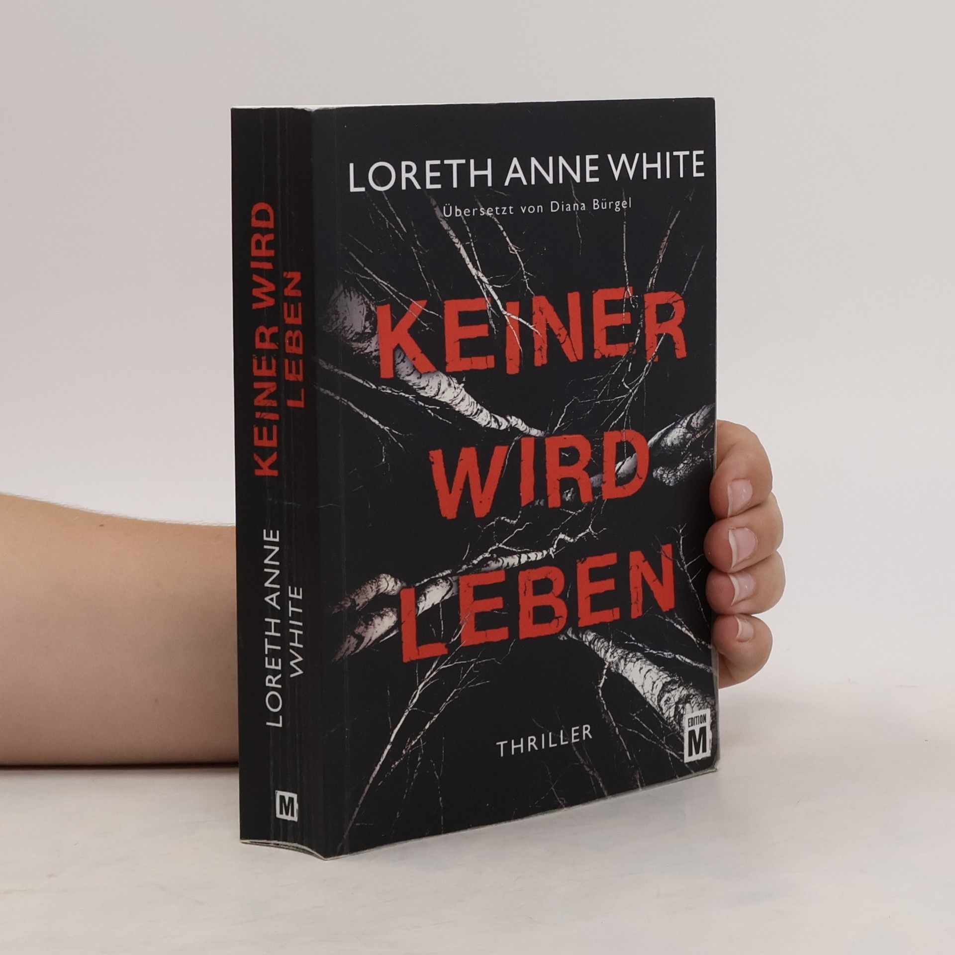 Loreth Anne White Keiner wird leben