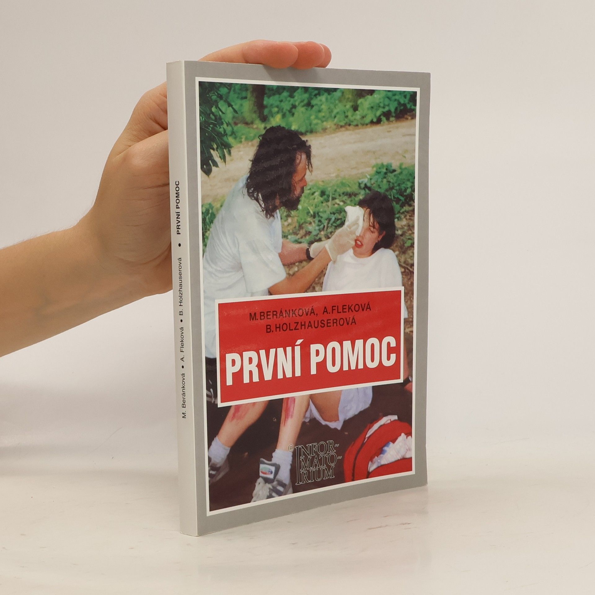 Monika Beránková První pomoc: Pro střední zdravotnické školy