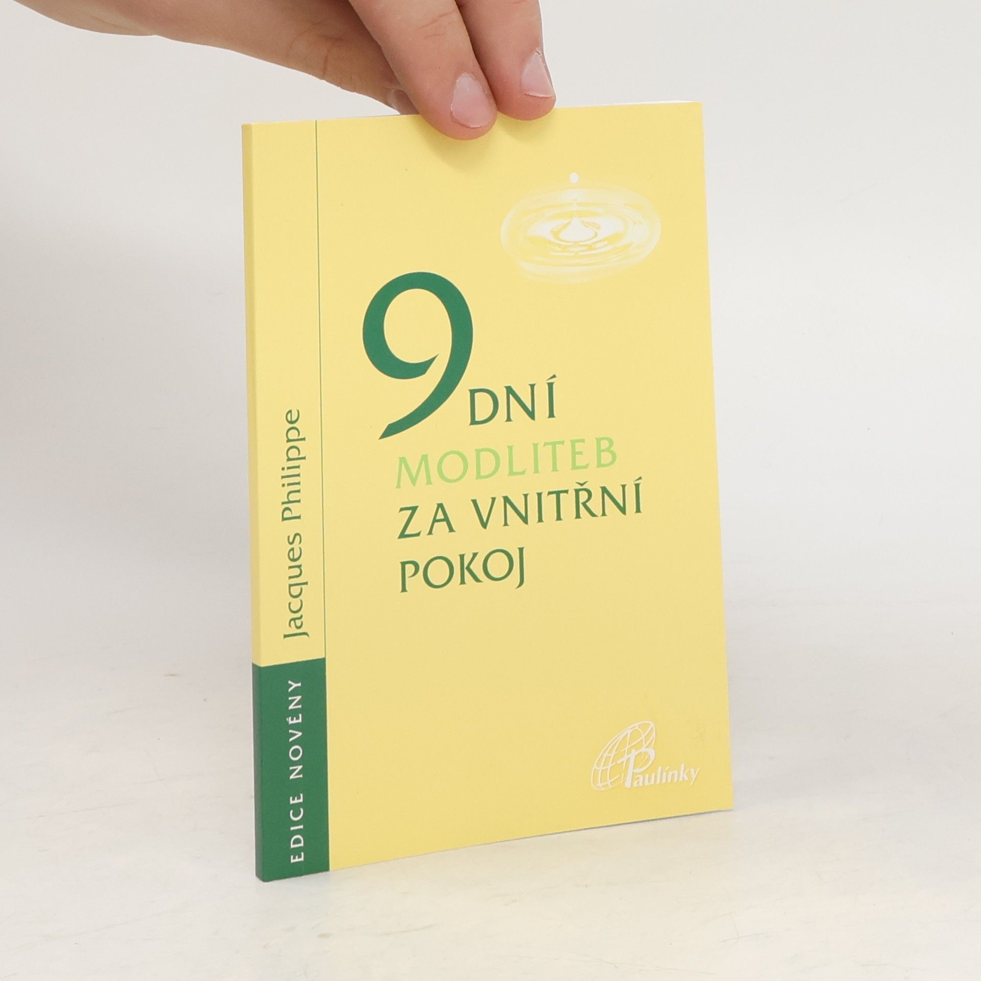 Jacques-Philippe Saint-Gérand 9 dní modliteb za vnitřní pokoj
