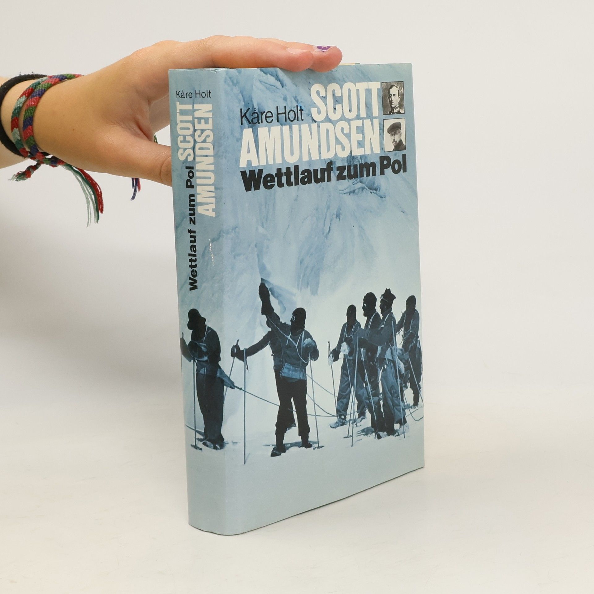 Kåre Holt Scott Amundsen - Wettlauf zum Pol