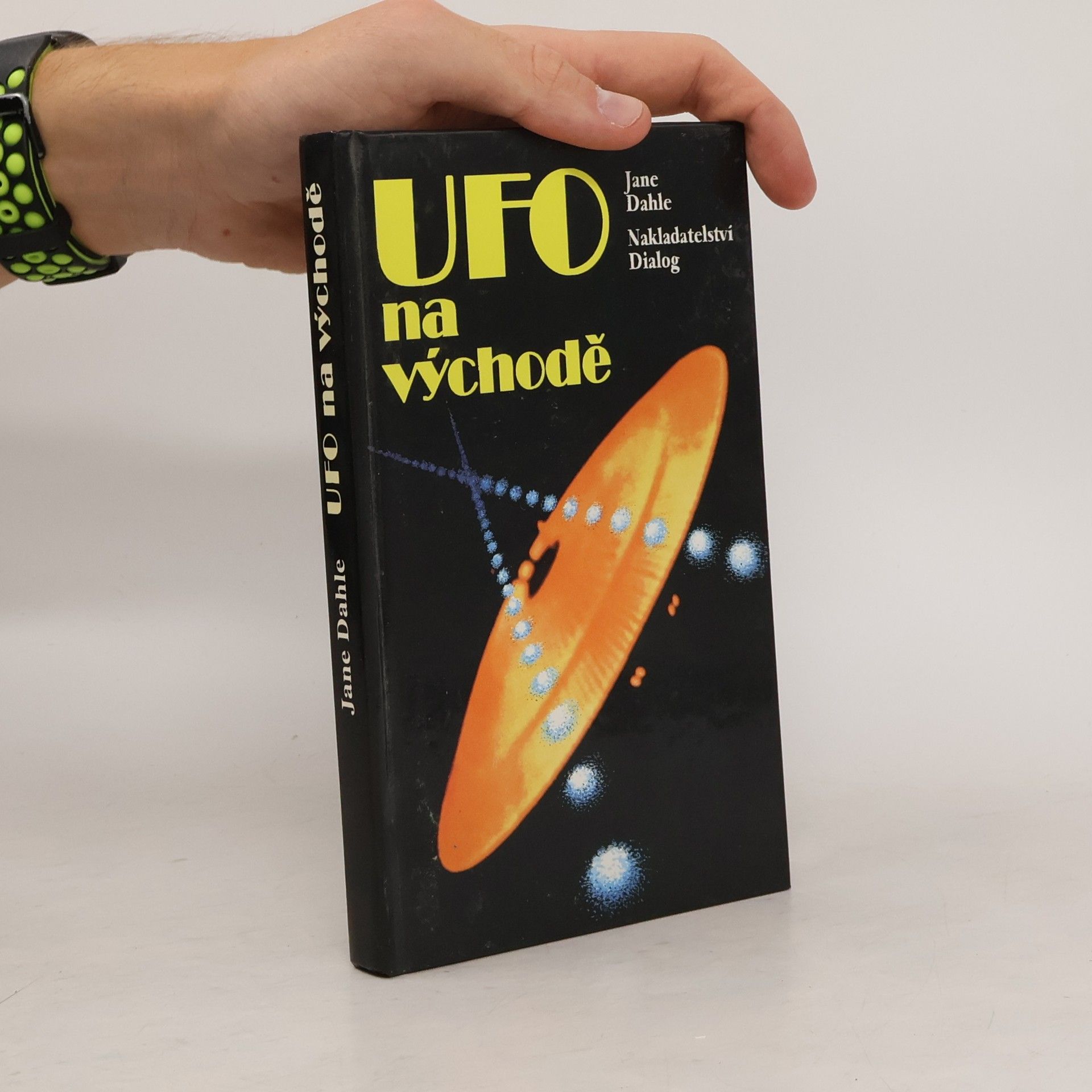 Jane Dahle UFO na východě