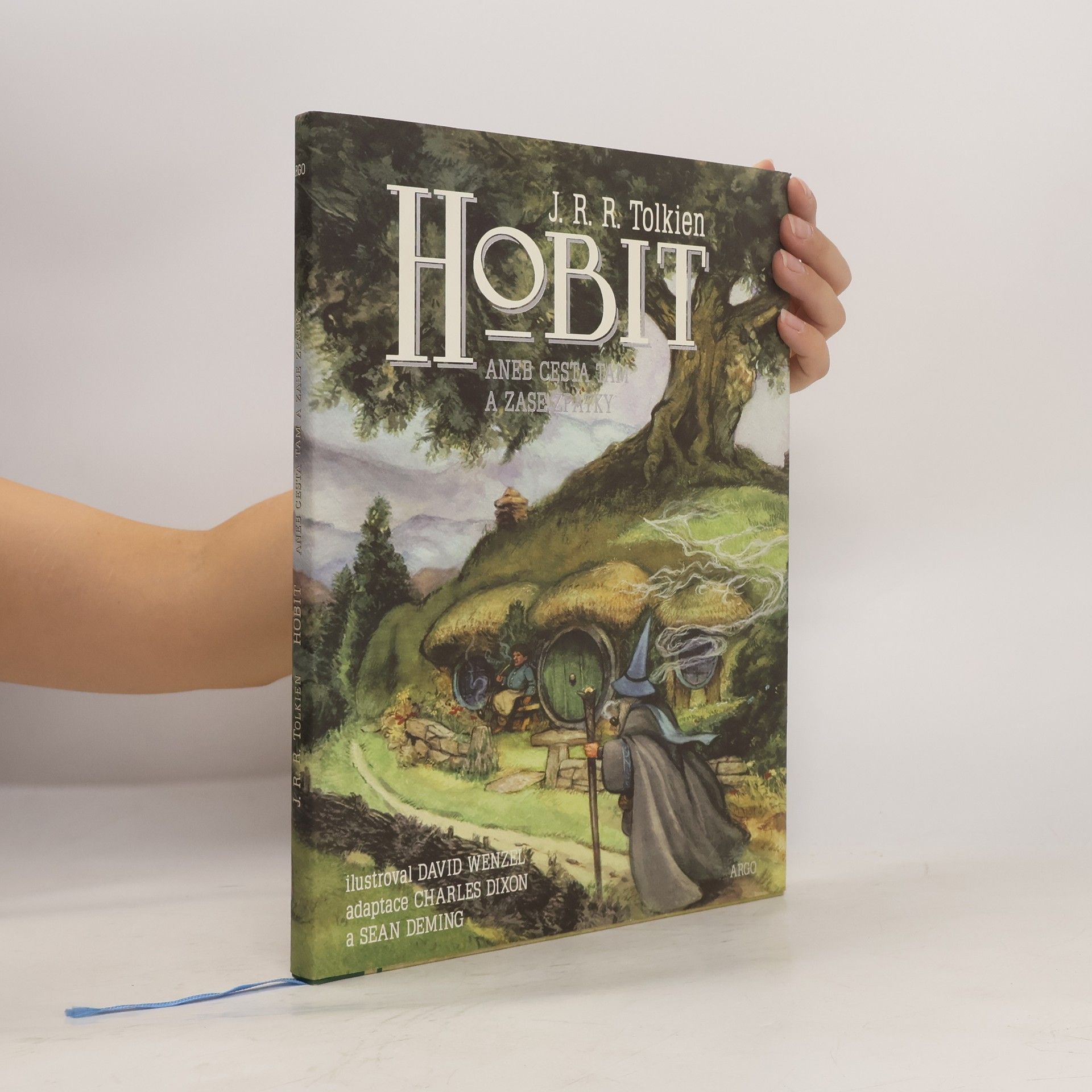 J. R. R. Tolkien Hobit aneb Cesta tam a zase zpátky