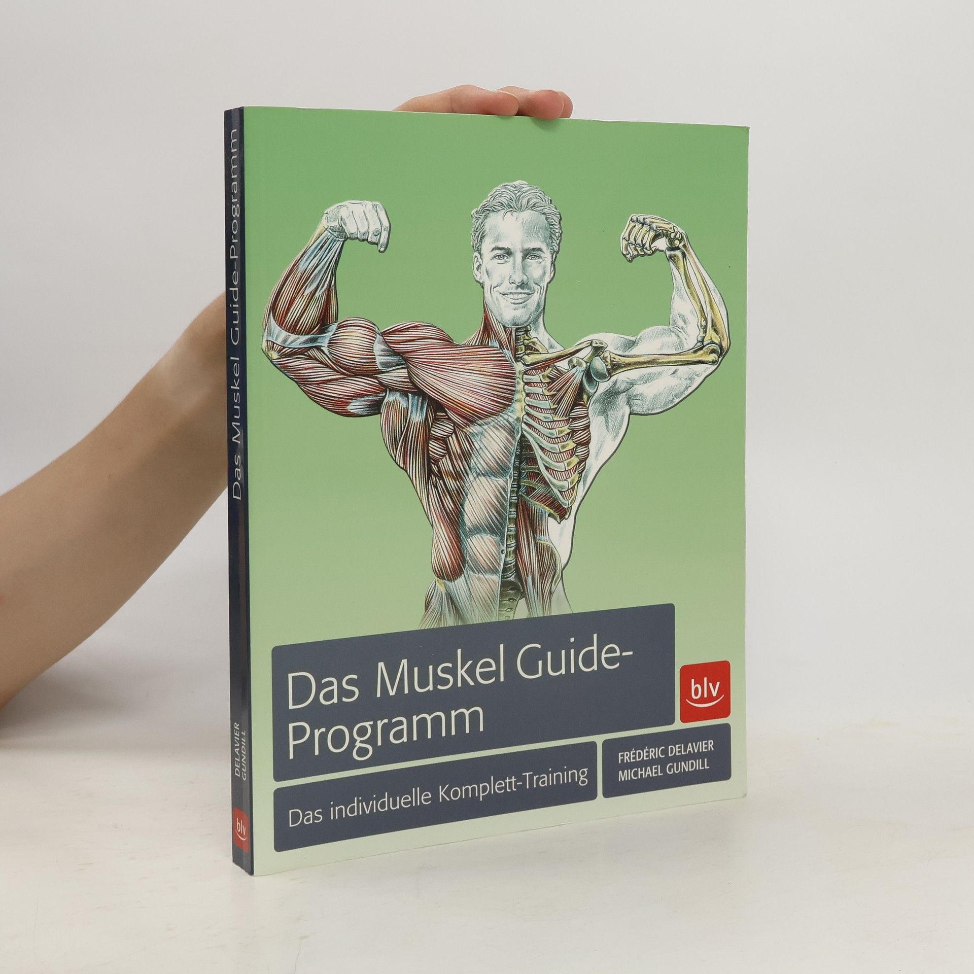 Frédéric Delavier Das Muskel-Guide-Programm
