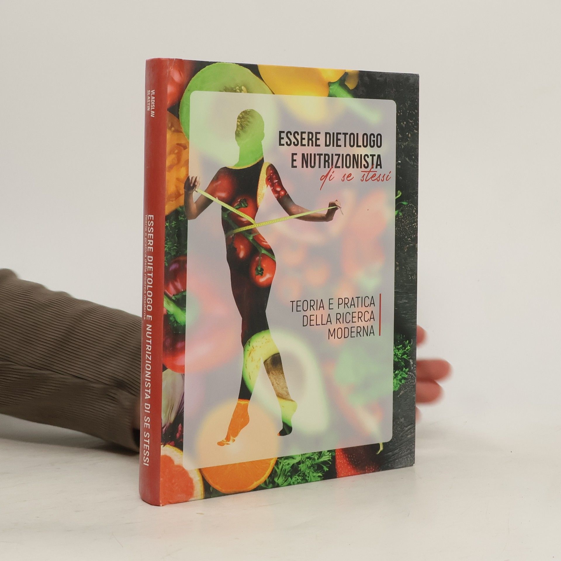 Essere dietologo e nutrizionista di se stessi