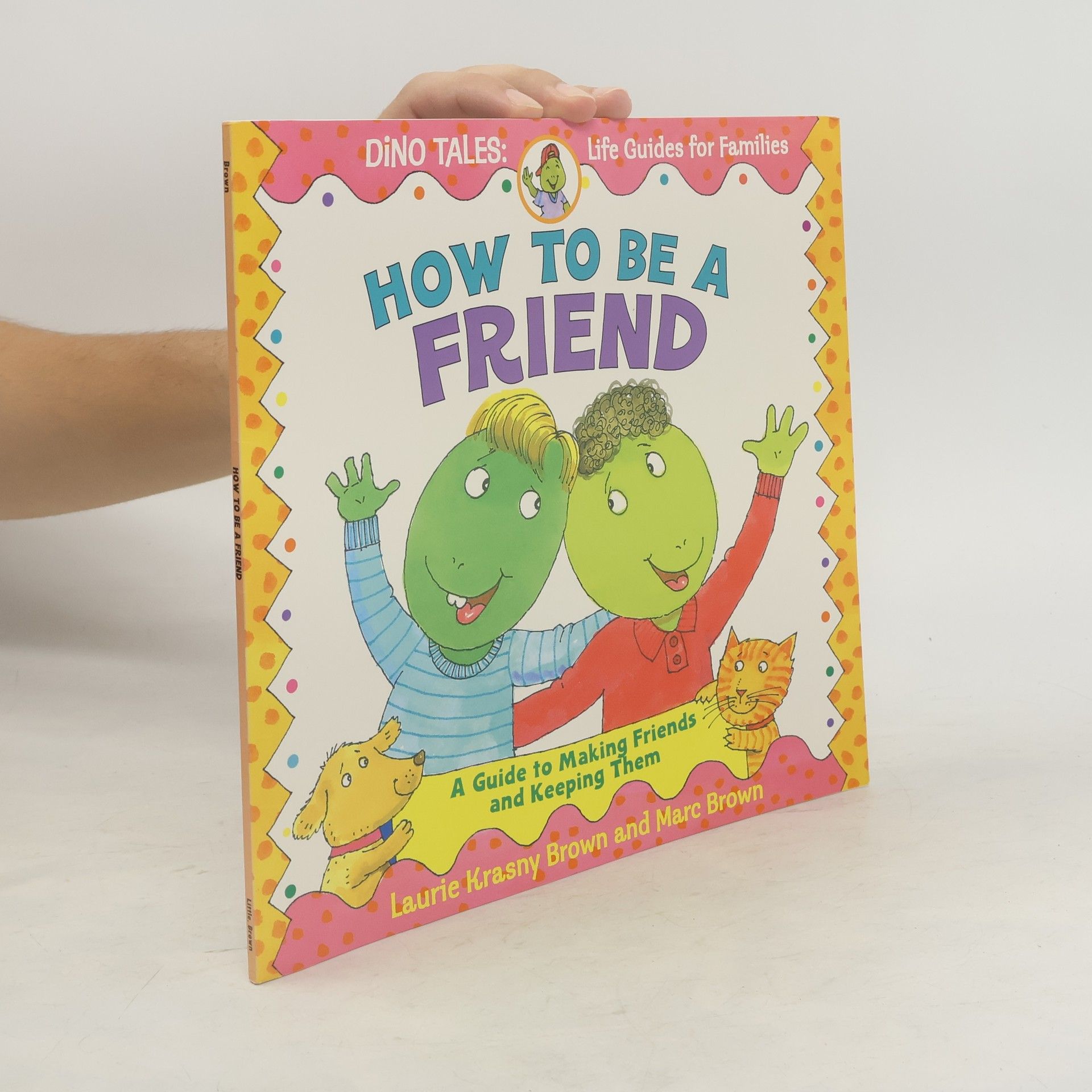 Marc Tolon Brown How to Be a Friend