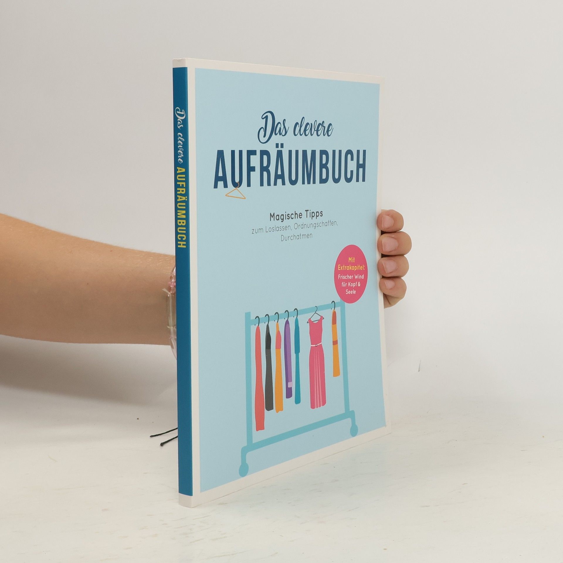 Autorenkollektiv Das magische Aufräumbuch