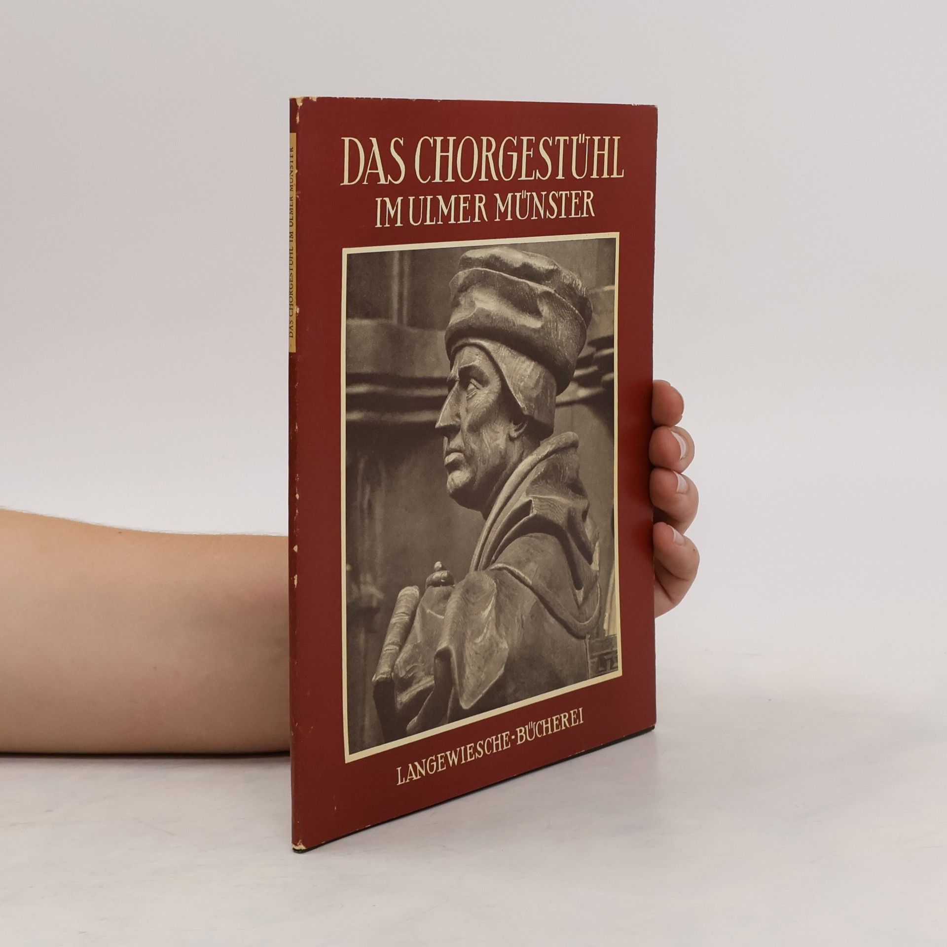 Various authors Das Chorgestühl im Ulmer Münster