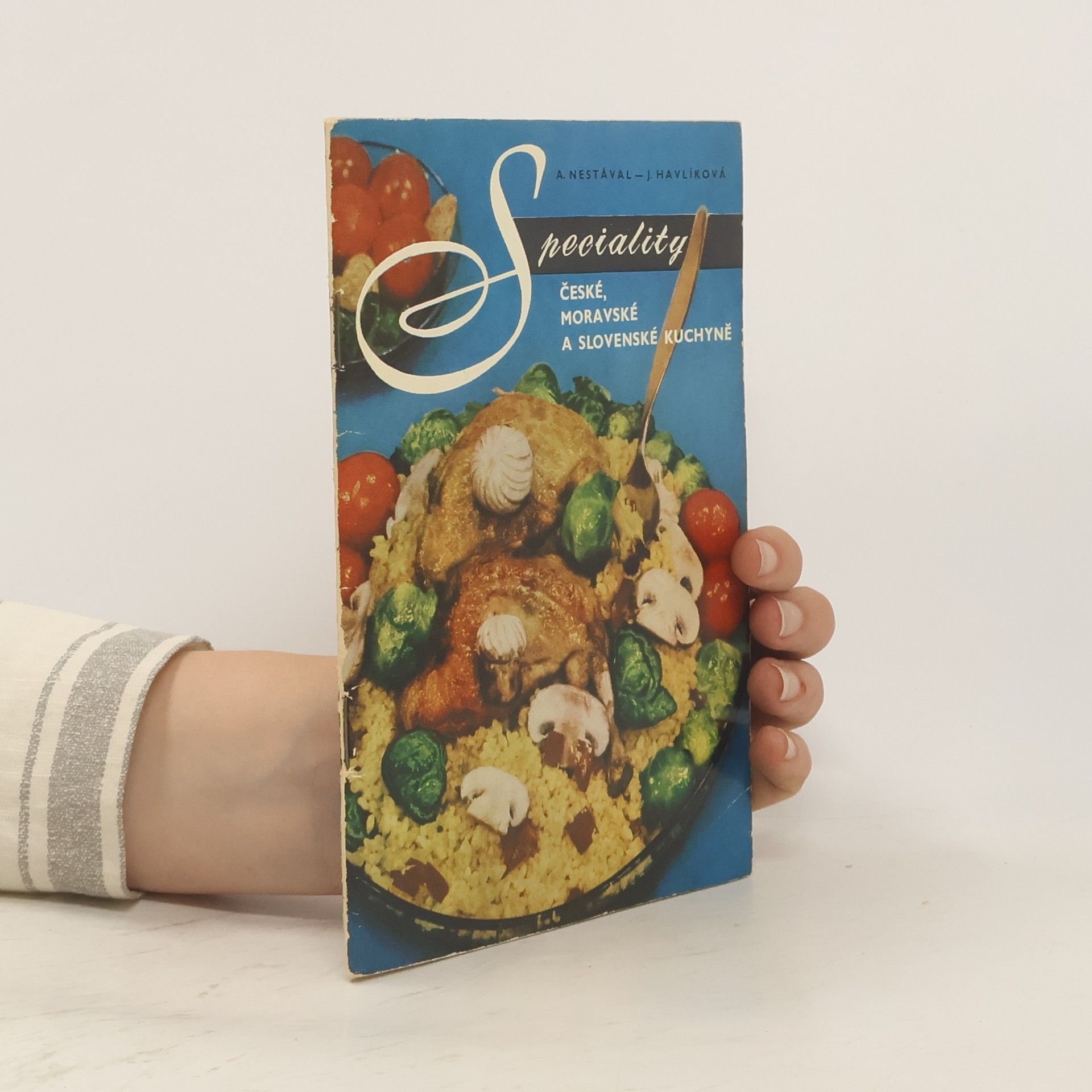 Jaroslava Havlíková Speciality české, moravské a slovenské kuchyně