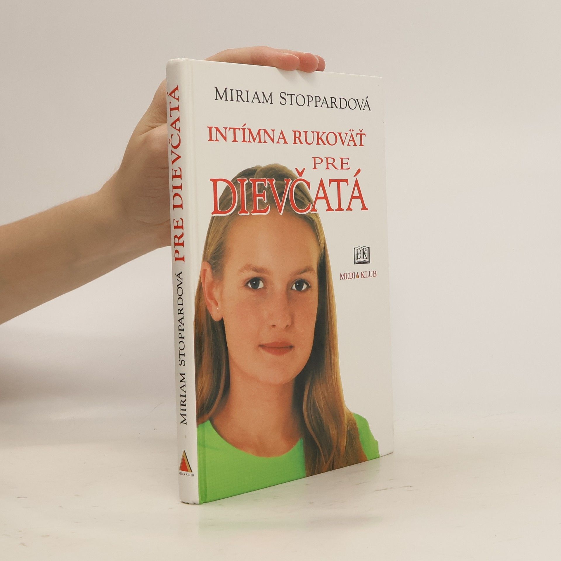 Miriam Stoppardová Intímna rukoväť pre dievčatá