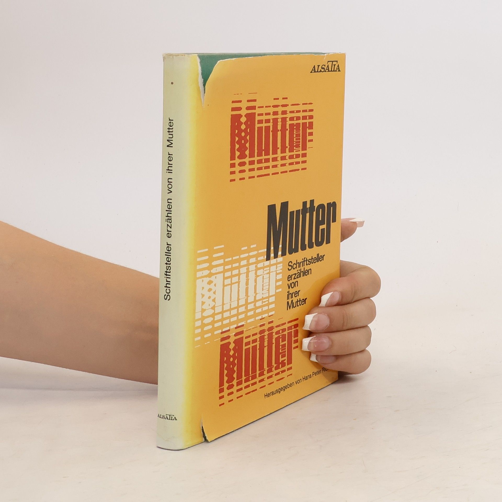 Autorenkollektiv Schriftsteller erzählen von ihrer Mutter
