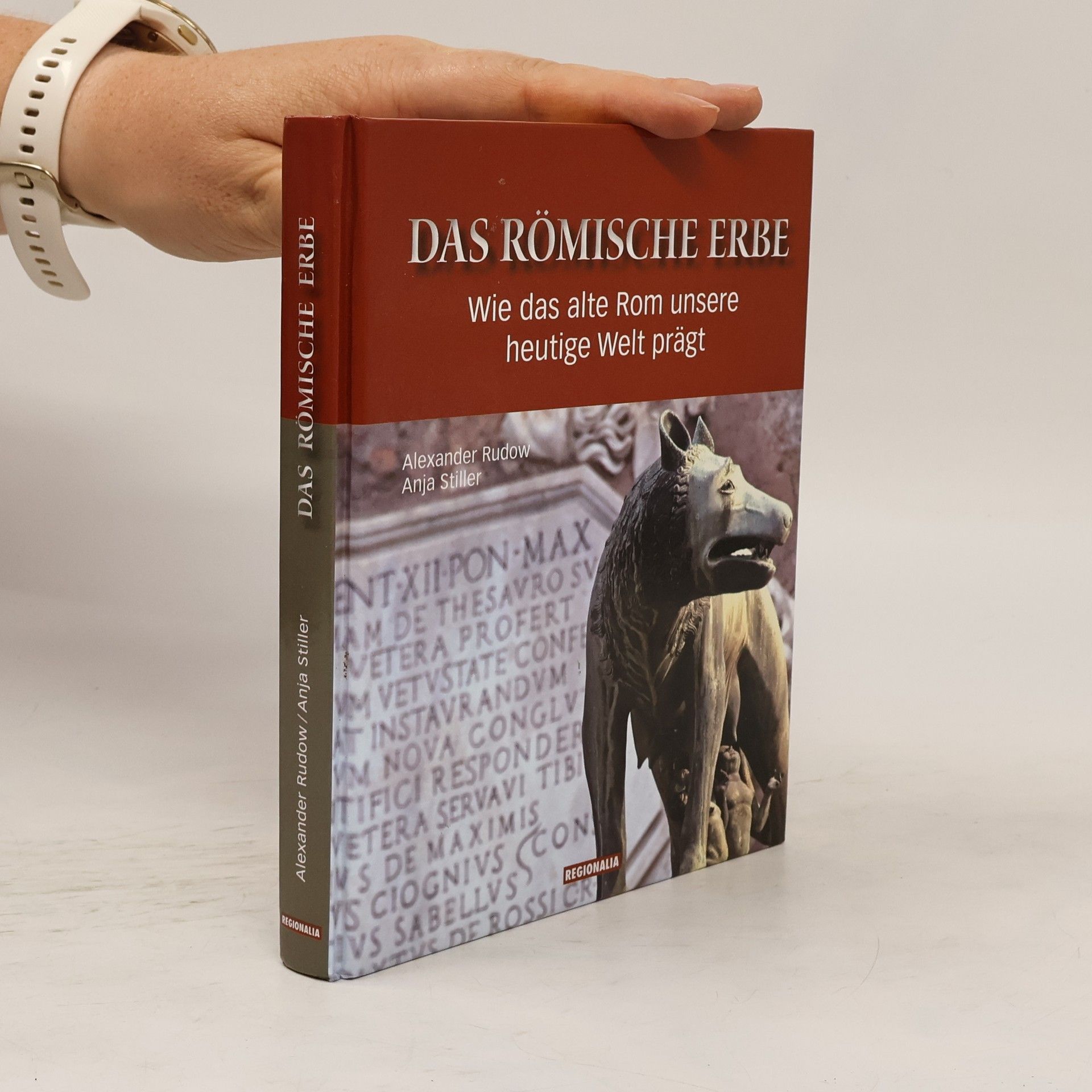 Alexander Rudow Das römische Erbe