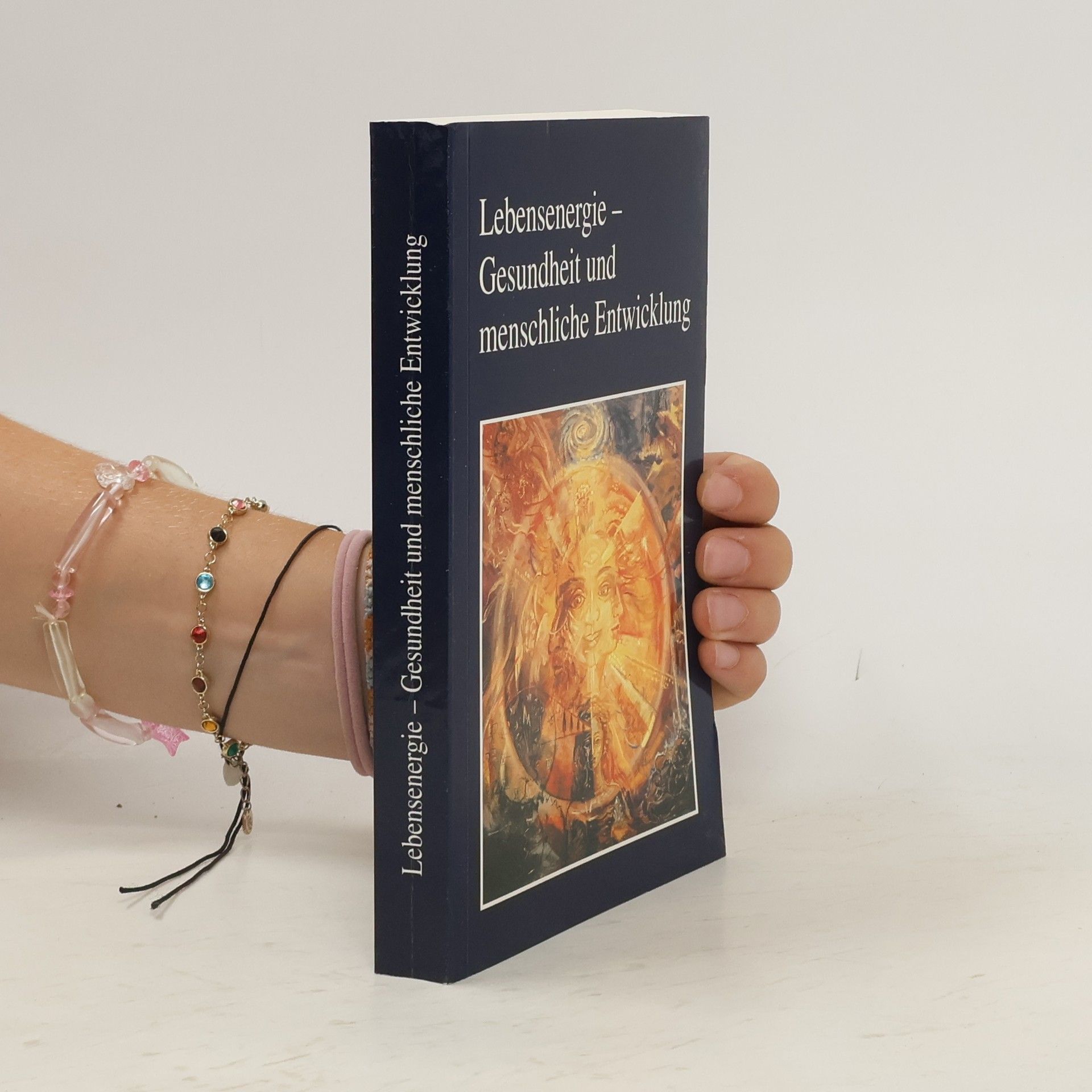 Autorenkollektiv Lebensenergie - Gesundheit und menschliche Entwicklung