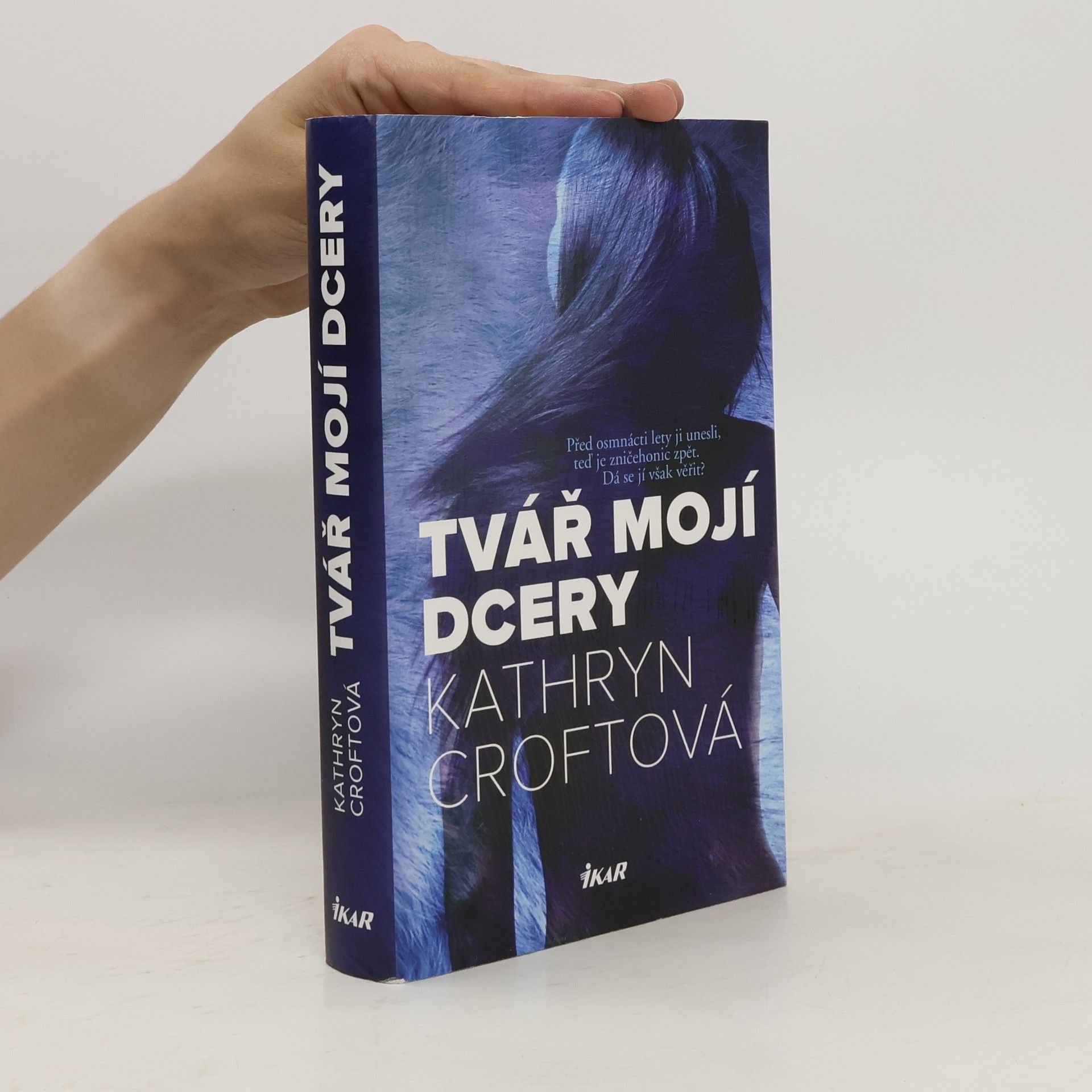 Kathryn Croft Tvář mojí dcery