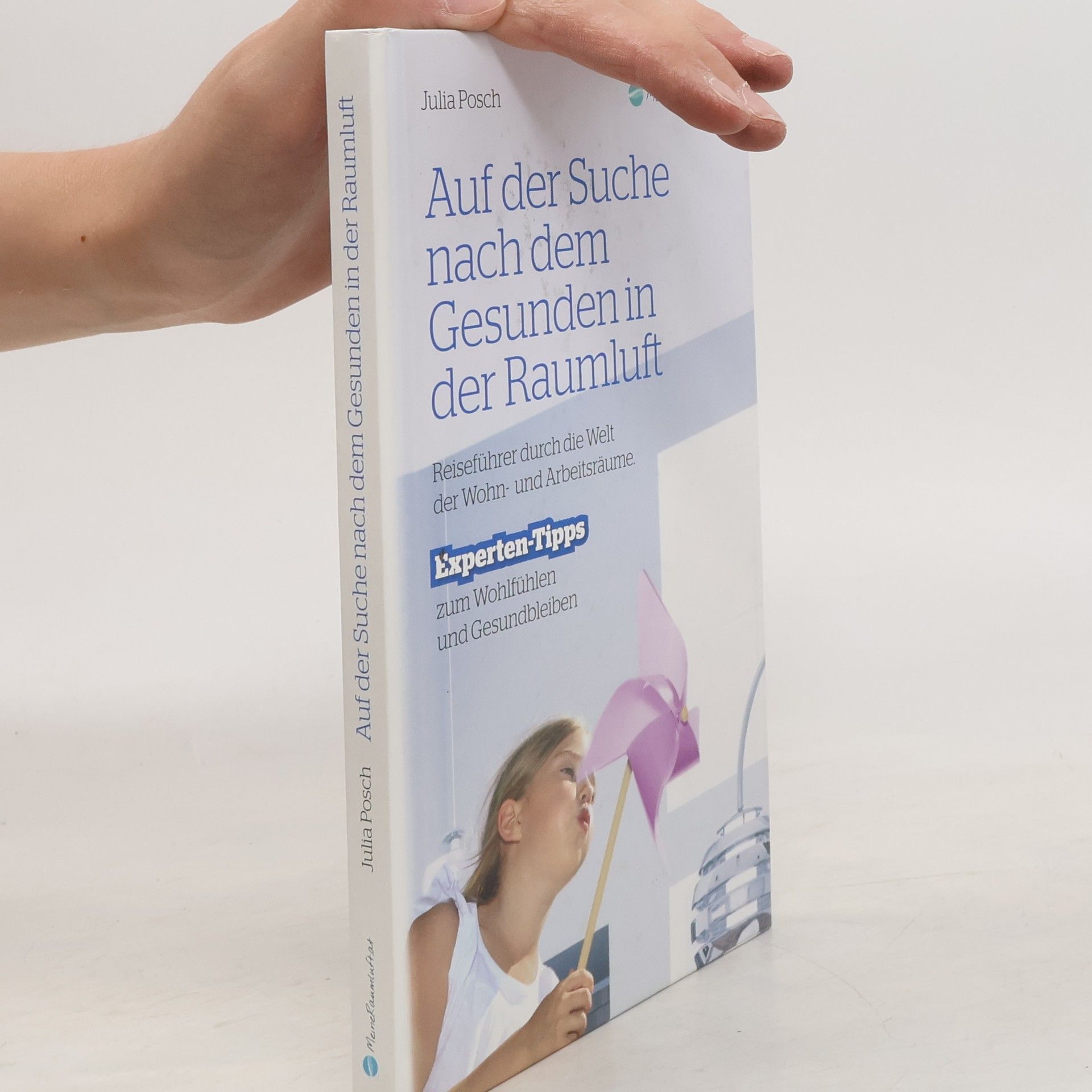 Julia Posch Auf der Suche nach dem Gusenden in der Raumluft