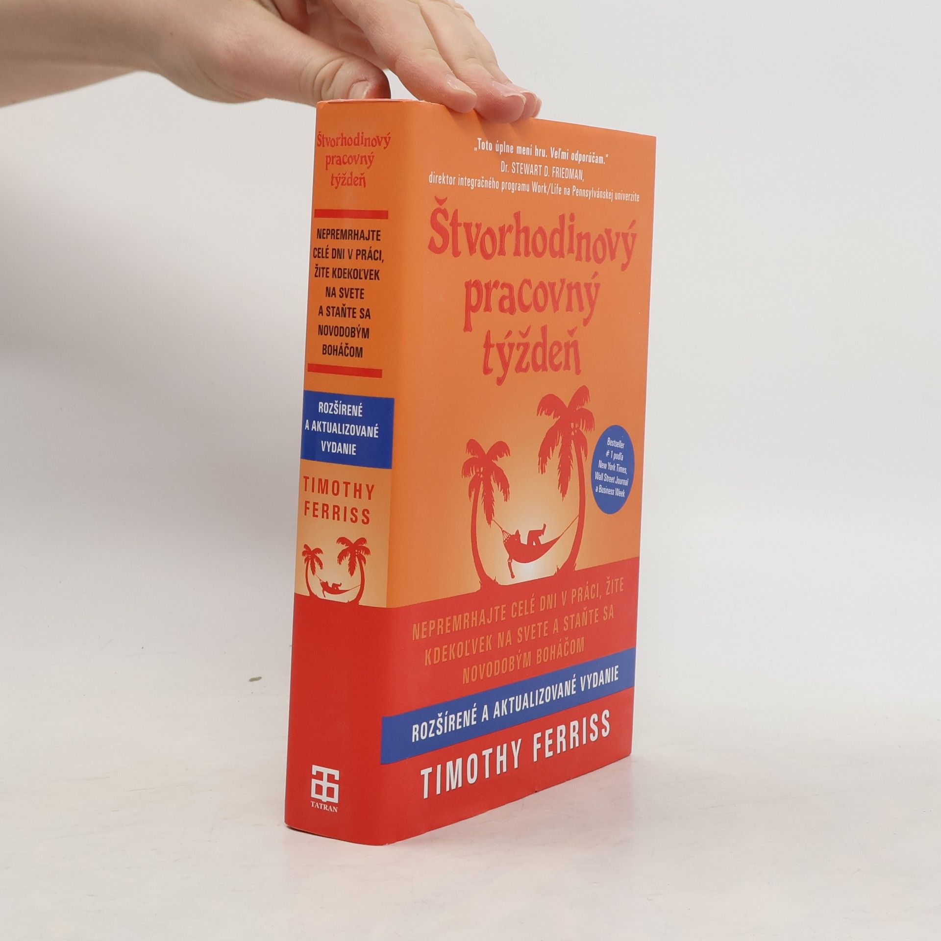 Timothy Ferriss Štvorhodinový pracovný týždeň