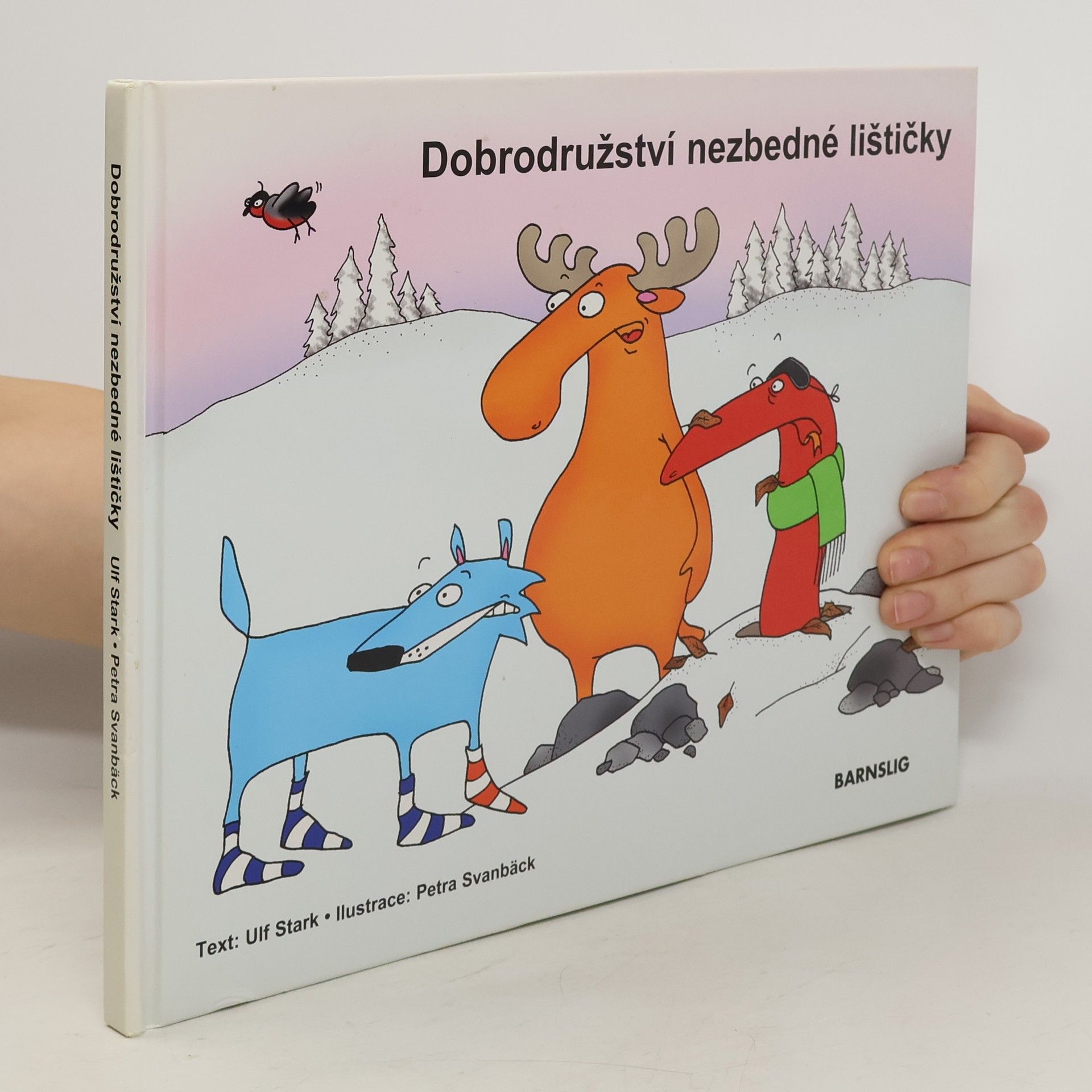 Ulf Stark Dobrodružství nezbedné lištičky