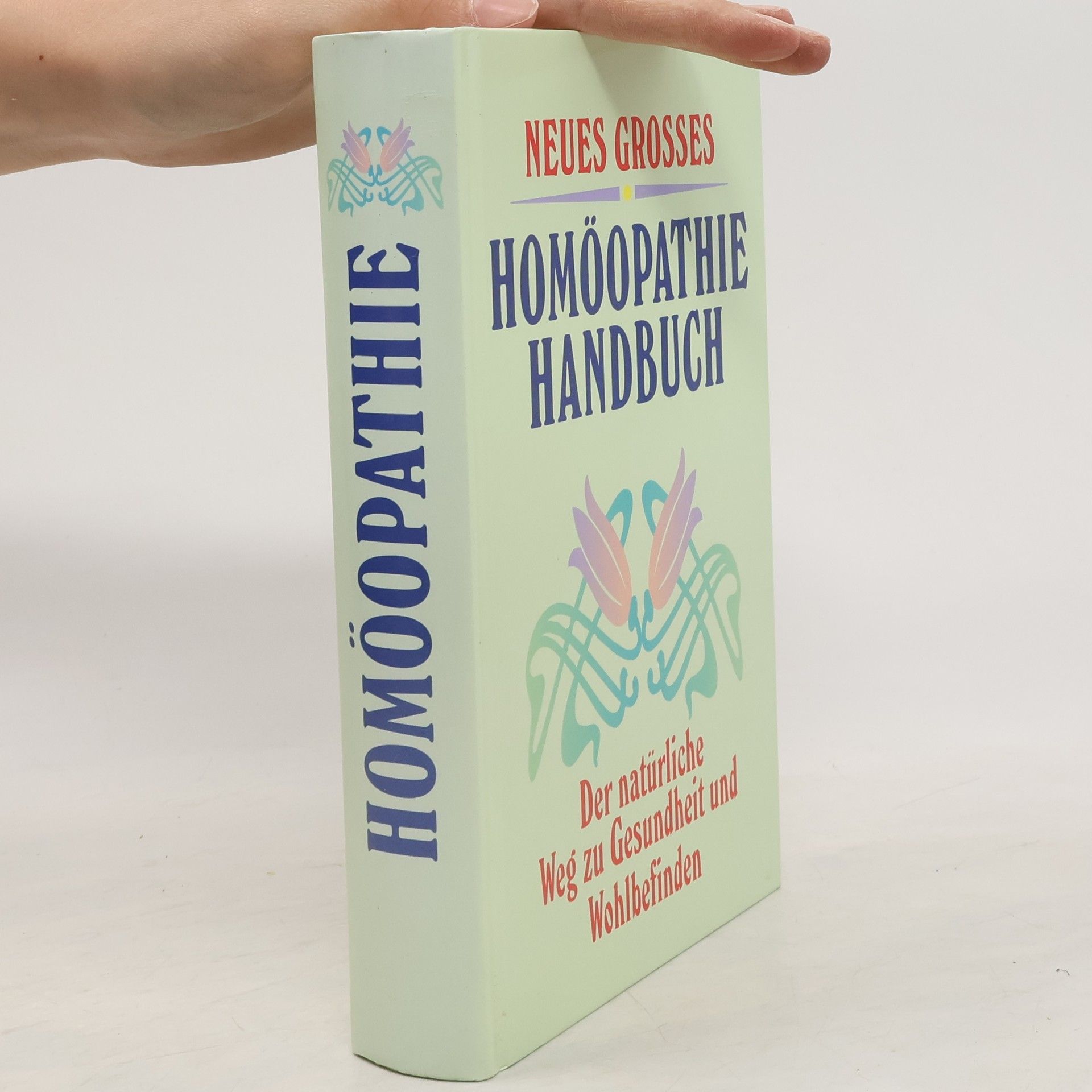 Heike Mensch Neues grosses Homöopathie-Handbuch