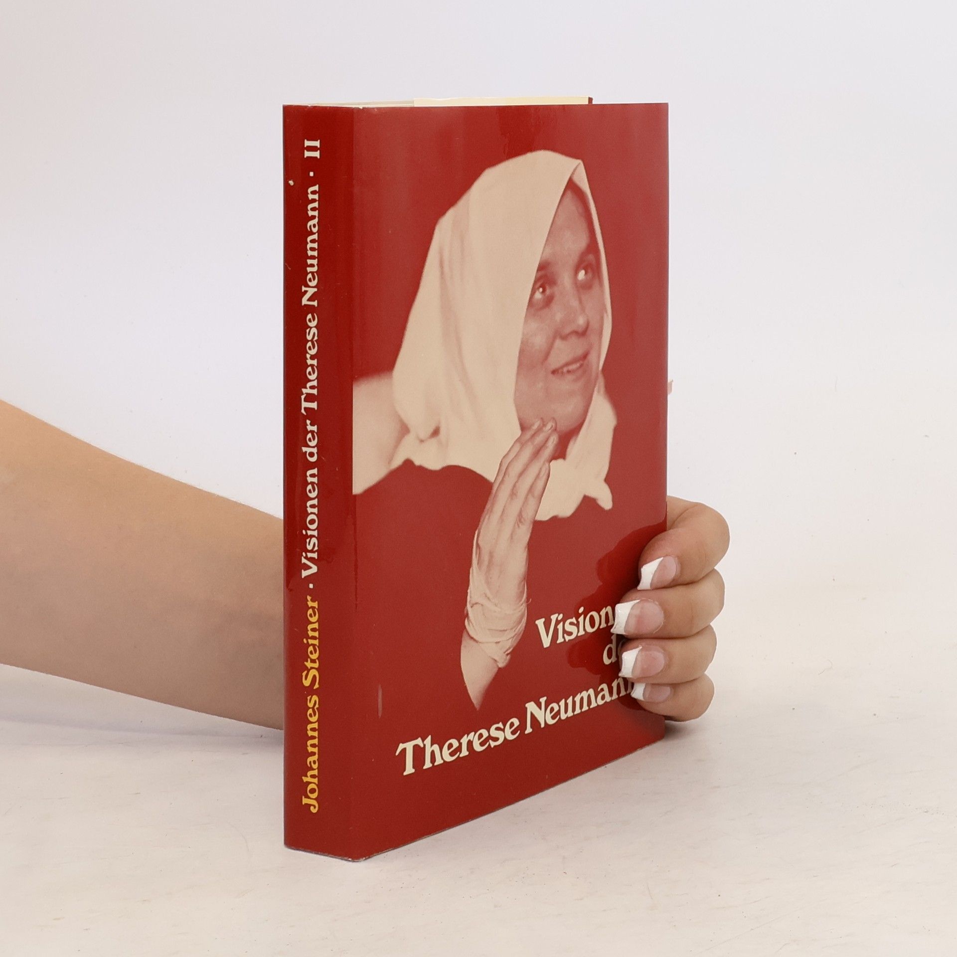 Johann Steiner Visionen der Therese Neumann 2