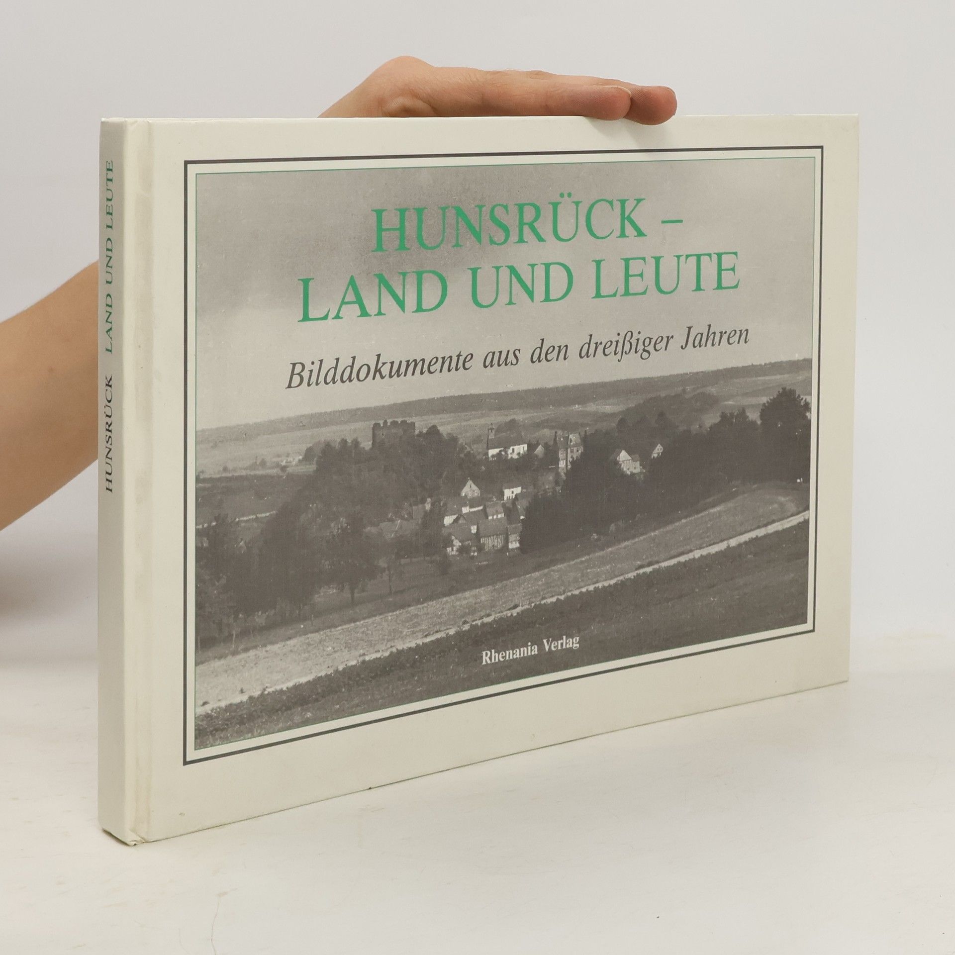 Otto Conrad Hunsrück - Land und Leute