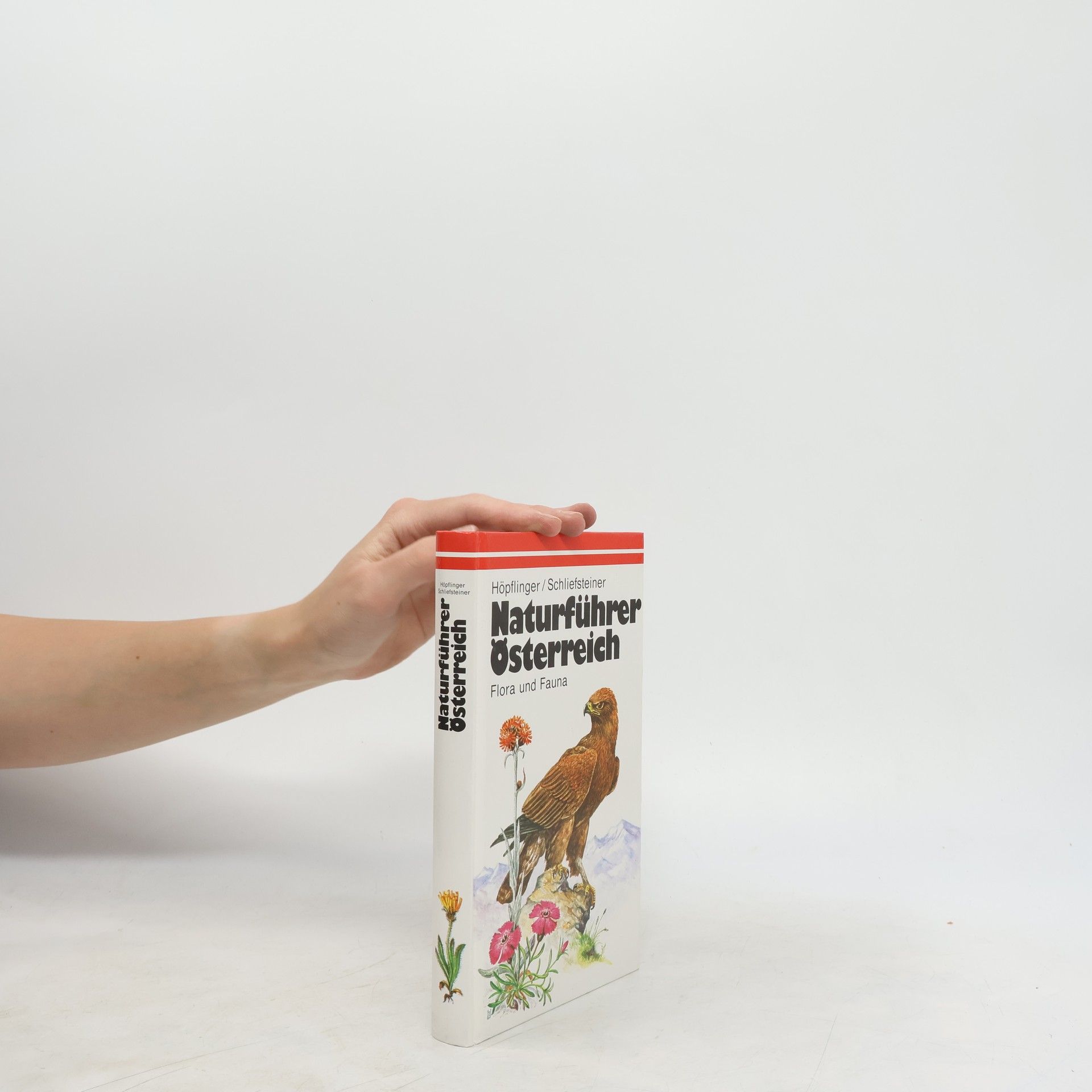 Autorenkollektiv Naturführer Österreich. Flora und Fauna