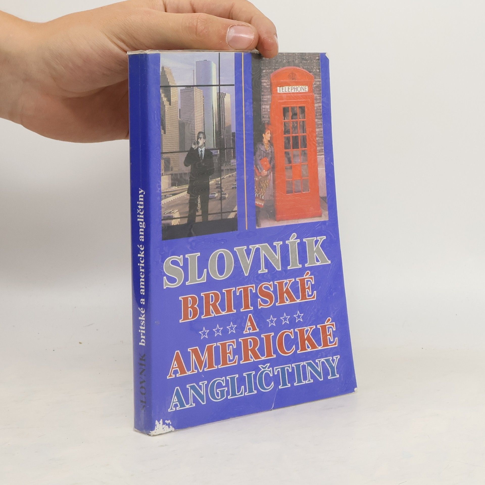 Jiří A. Svoboda Slovník britské a americké angličtiny