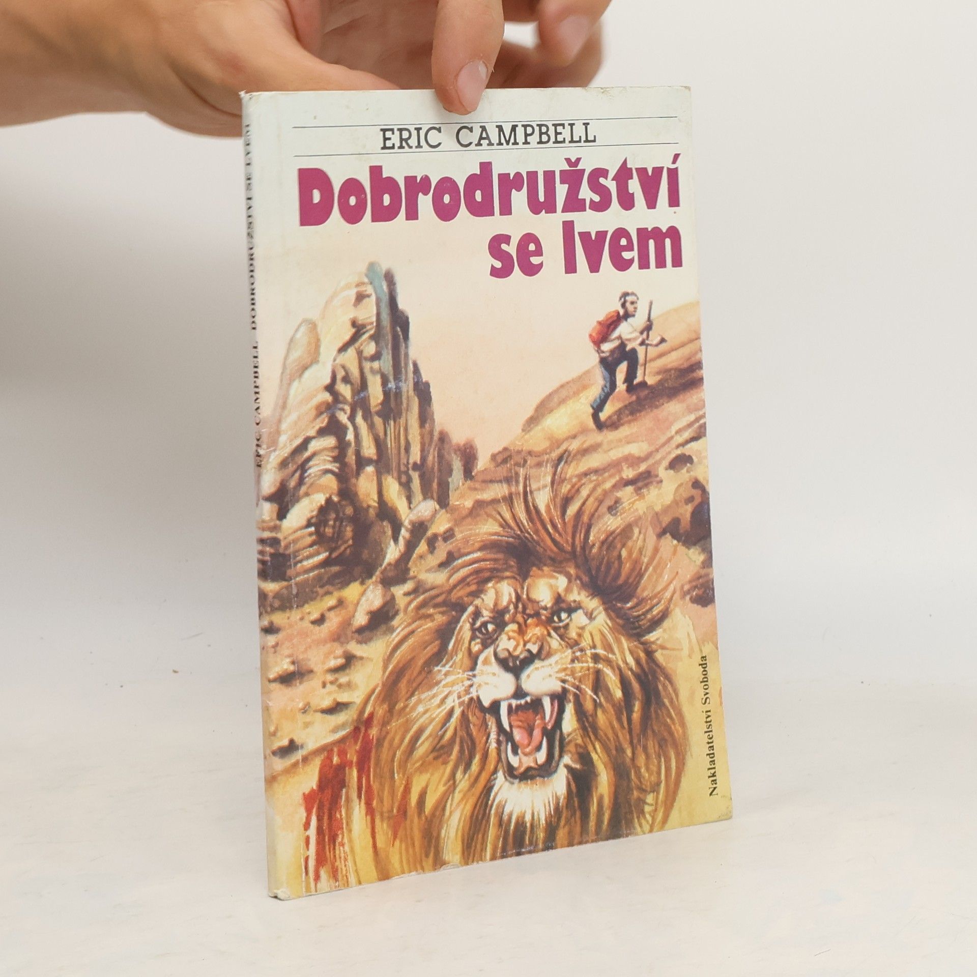 Eric Eric M. Campbell Dobrodružství se lvem